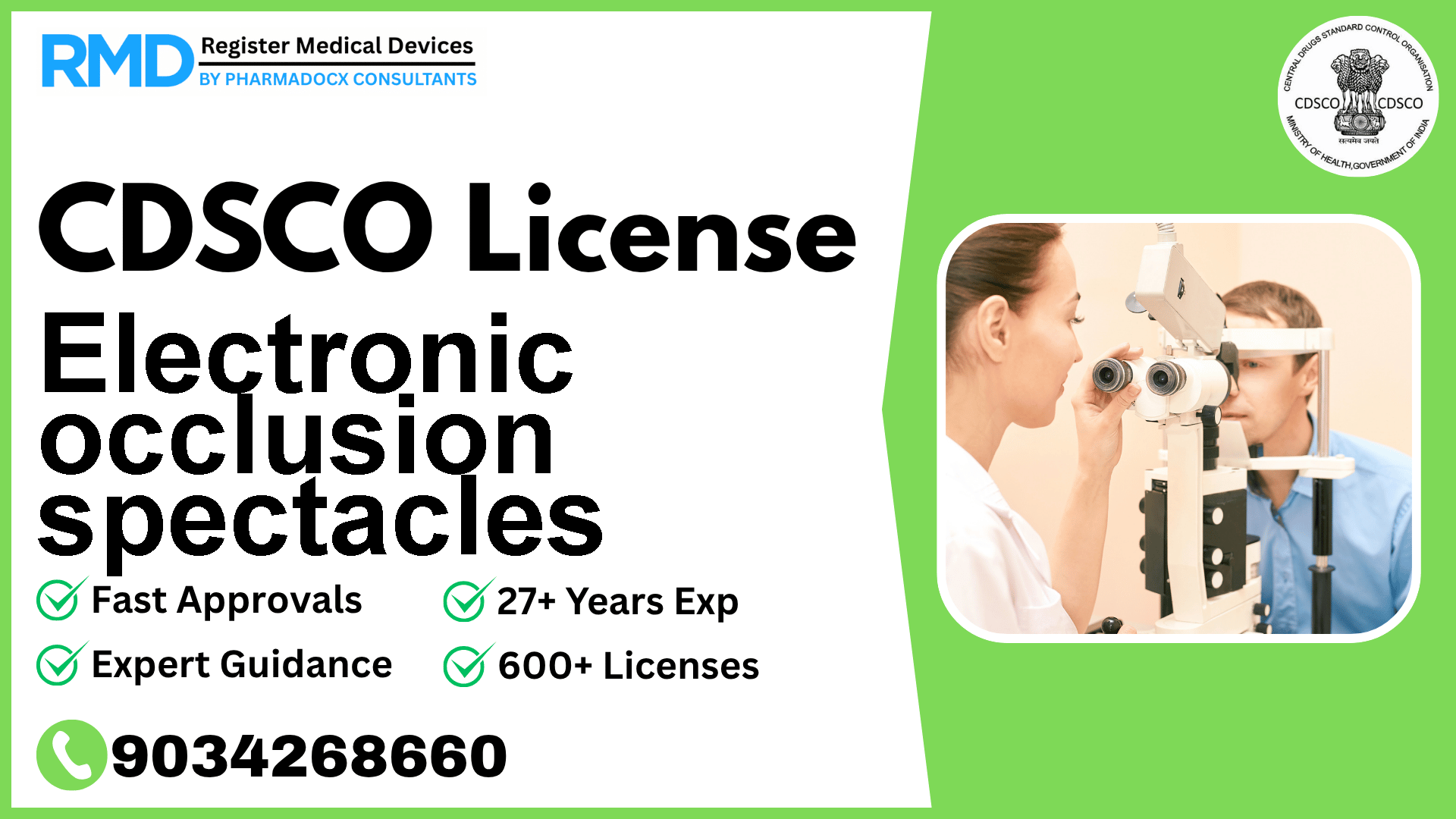 CDSCO License for Electronic occlusion spectacles