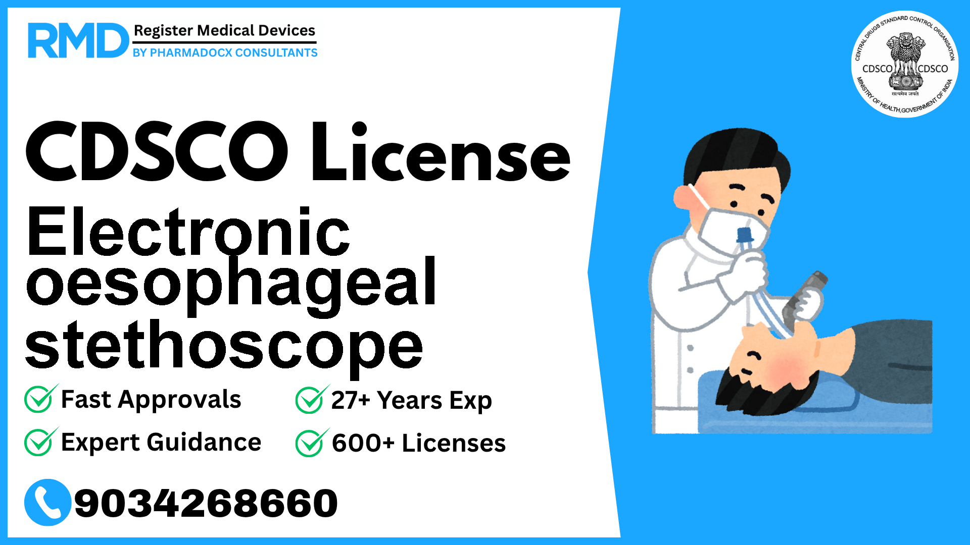 CDSCO License for Electronic oesophageal stethoscope