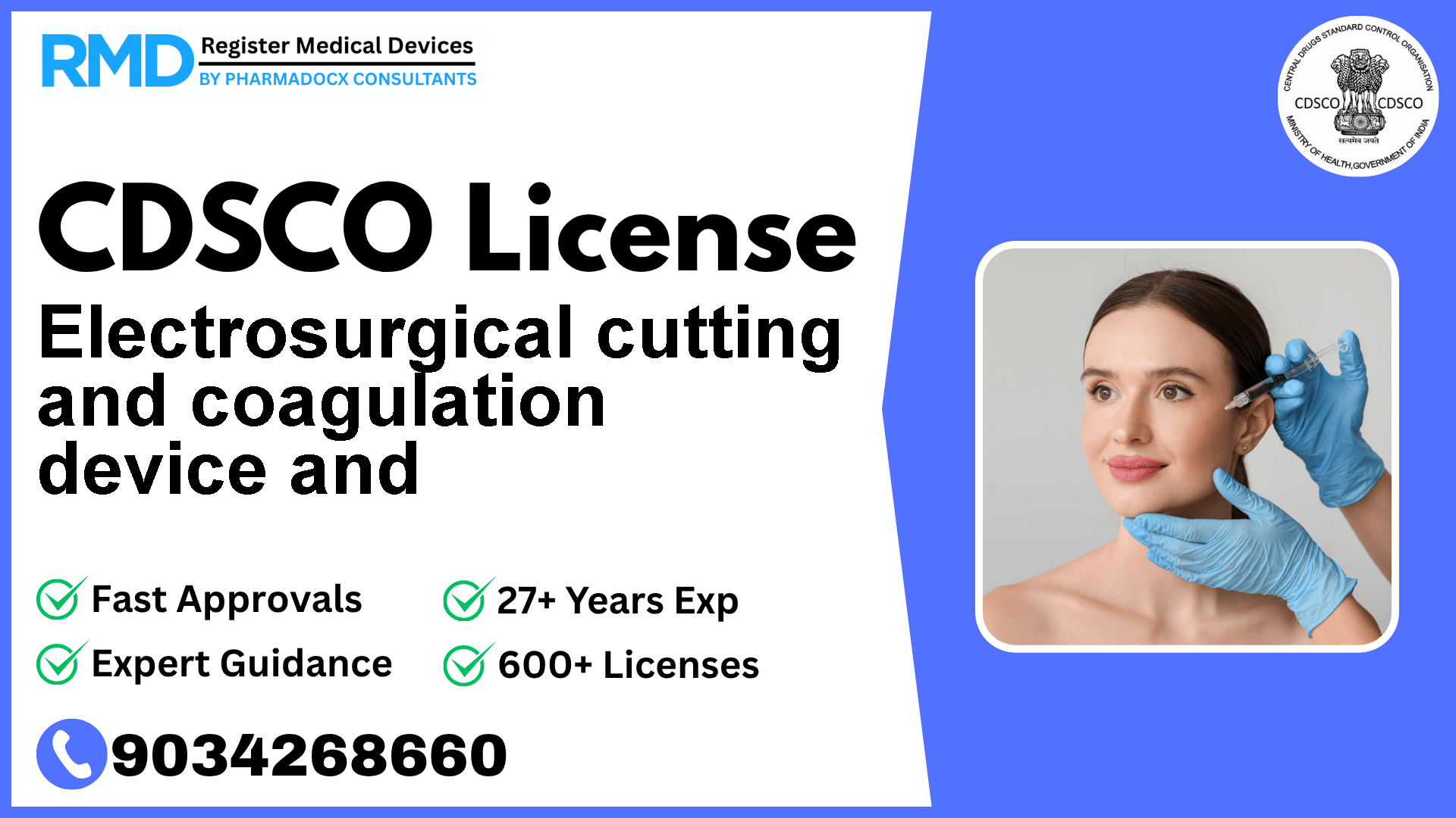 CDSCO License for Electrosurgical cutting and coagulation  device and