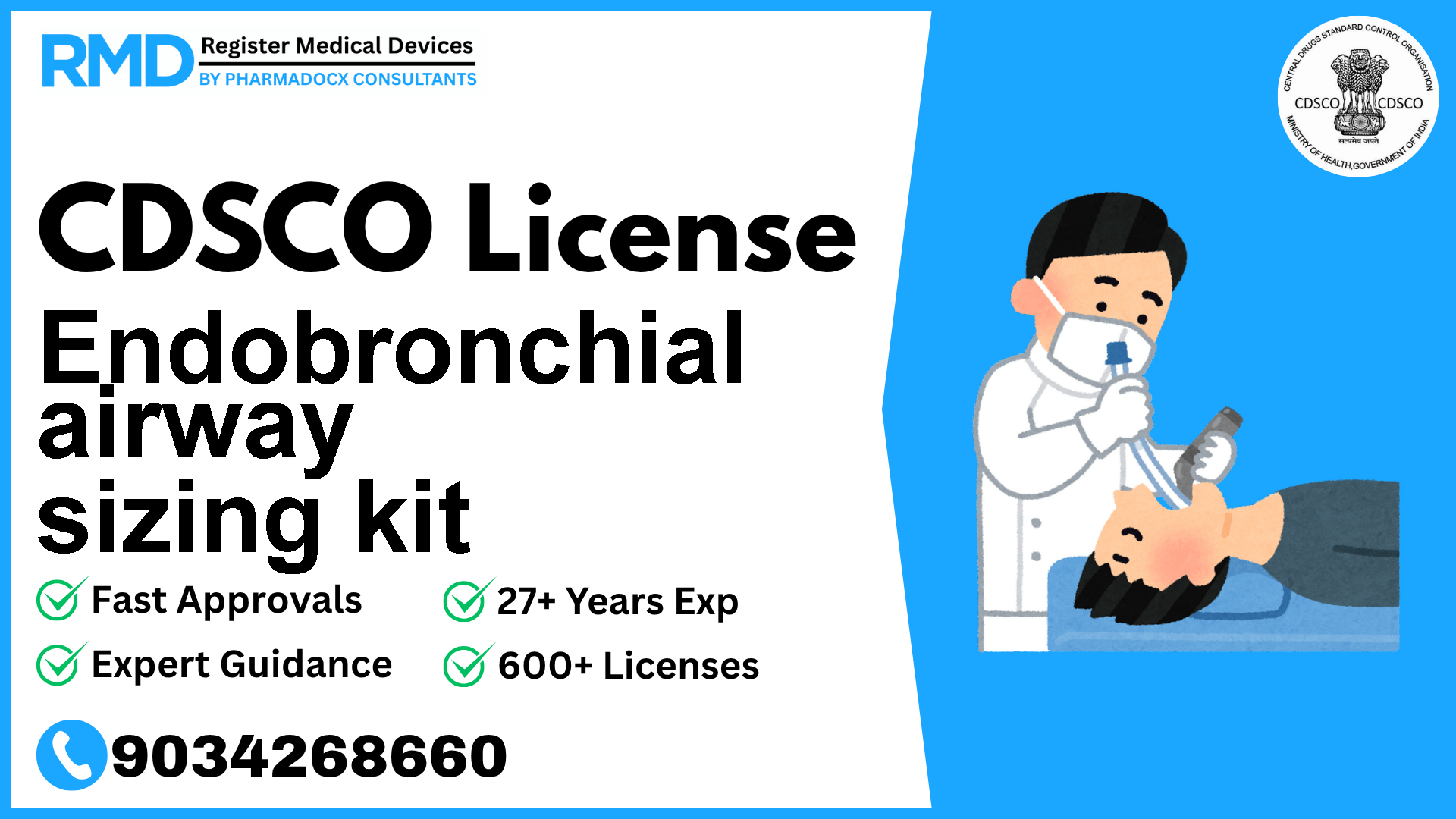 CDSCO License for Endobronchial airway sizing kit
