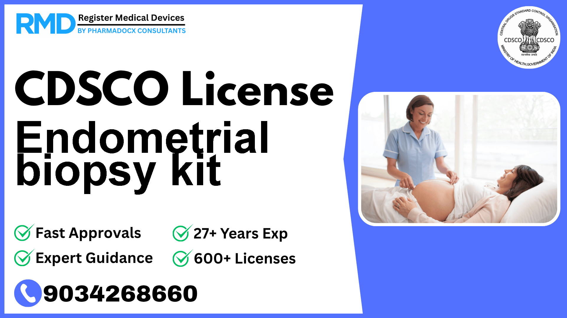 CDSCO License for Endometrial biopsy kit