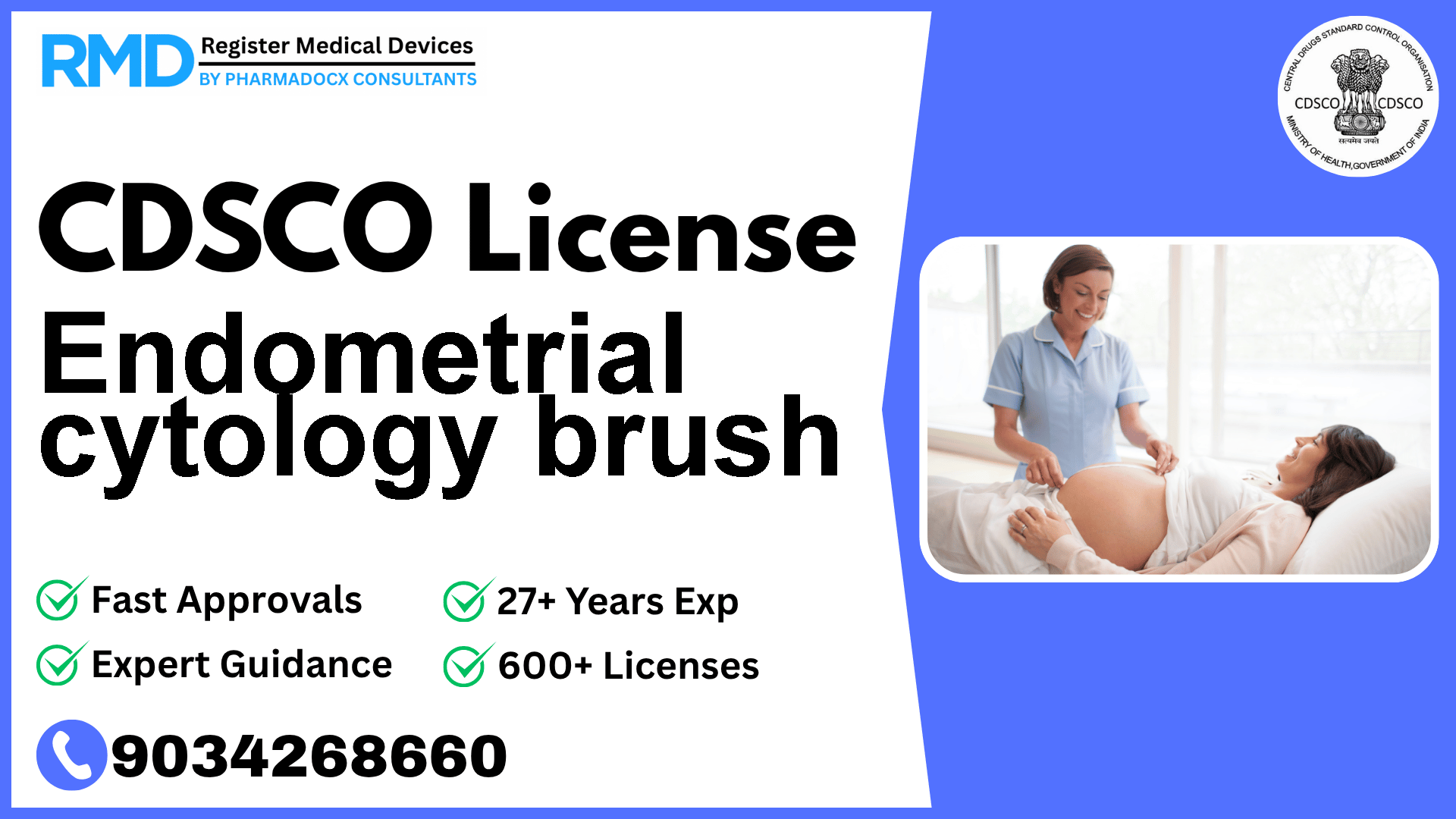 CDSCO License for Endometrial cytology brush