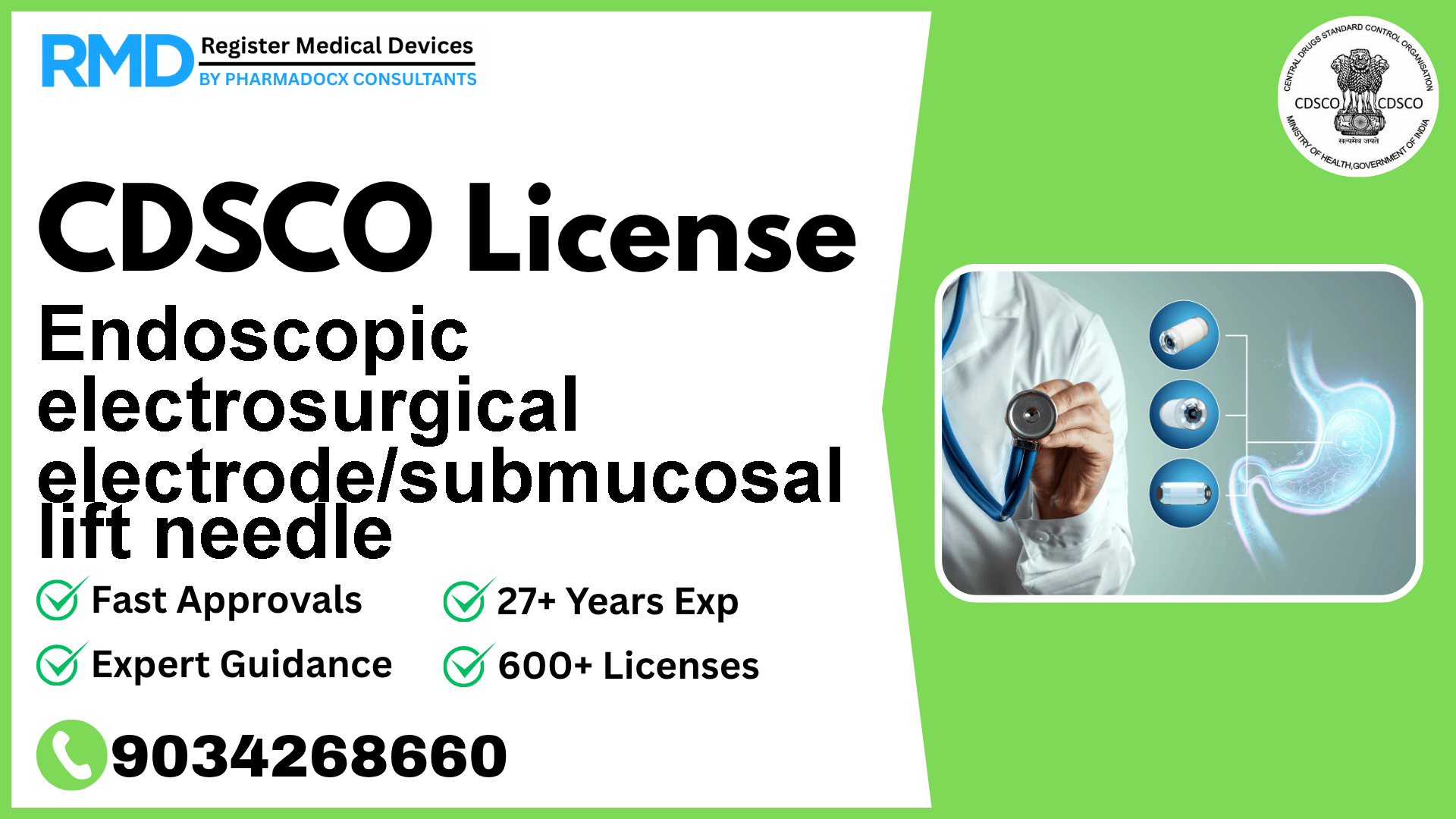 CDSCO License for Endoscopic electrosurgical electrode/submucosal lift needle