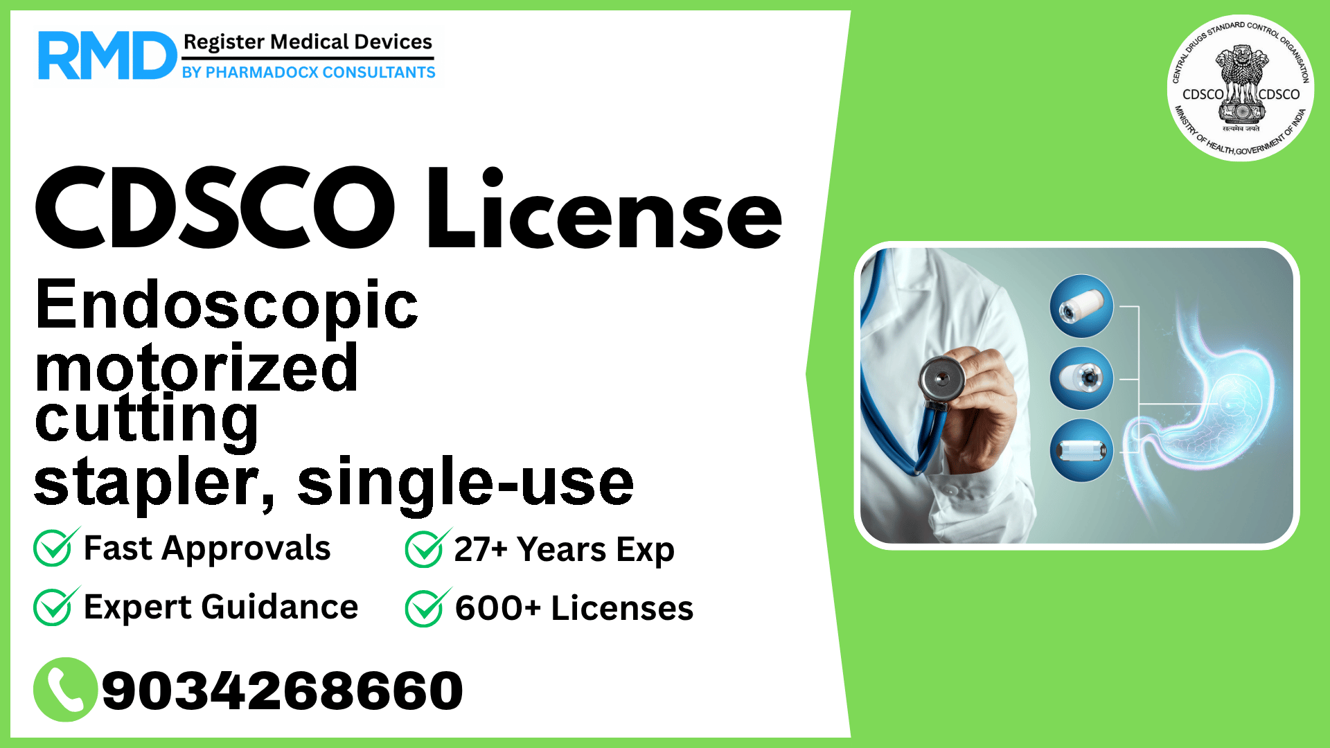 CDSCO License for Endoscopic motorized cutting stapler, single-use
