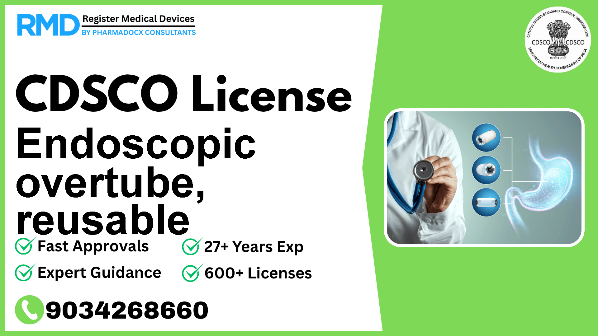 CDSCO License for Endoscopic overtube, reusable