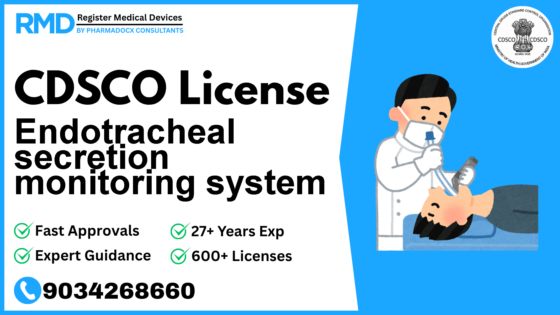CDSCO License for Endotracheal secretion monitoring system