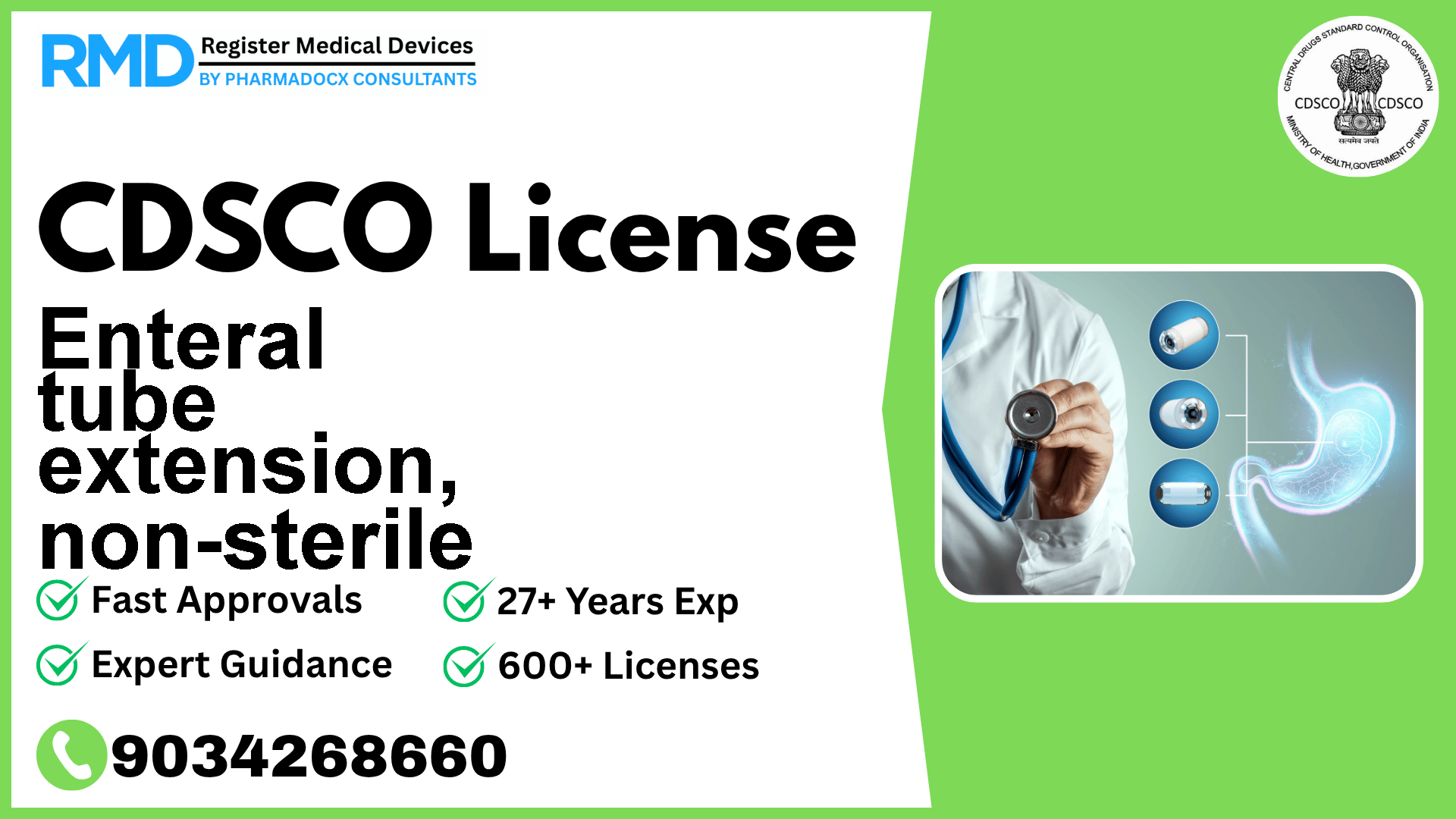 CDSCO License for Enteral tube extension, non-sterile