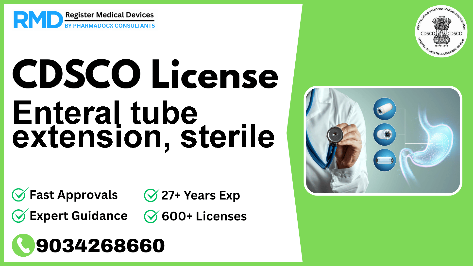 CDSCO License for Enteral tube extension, sterile