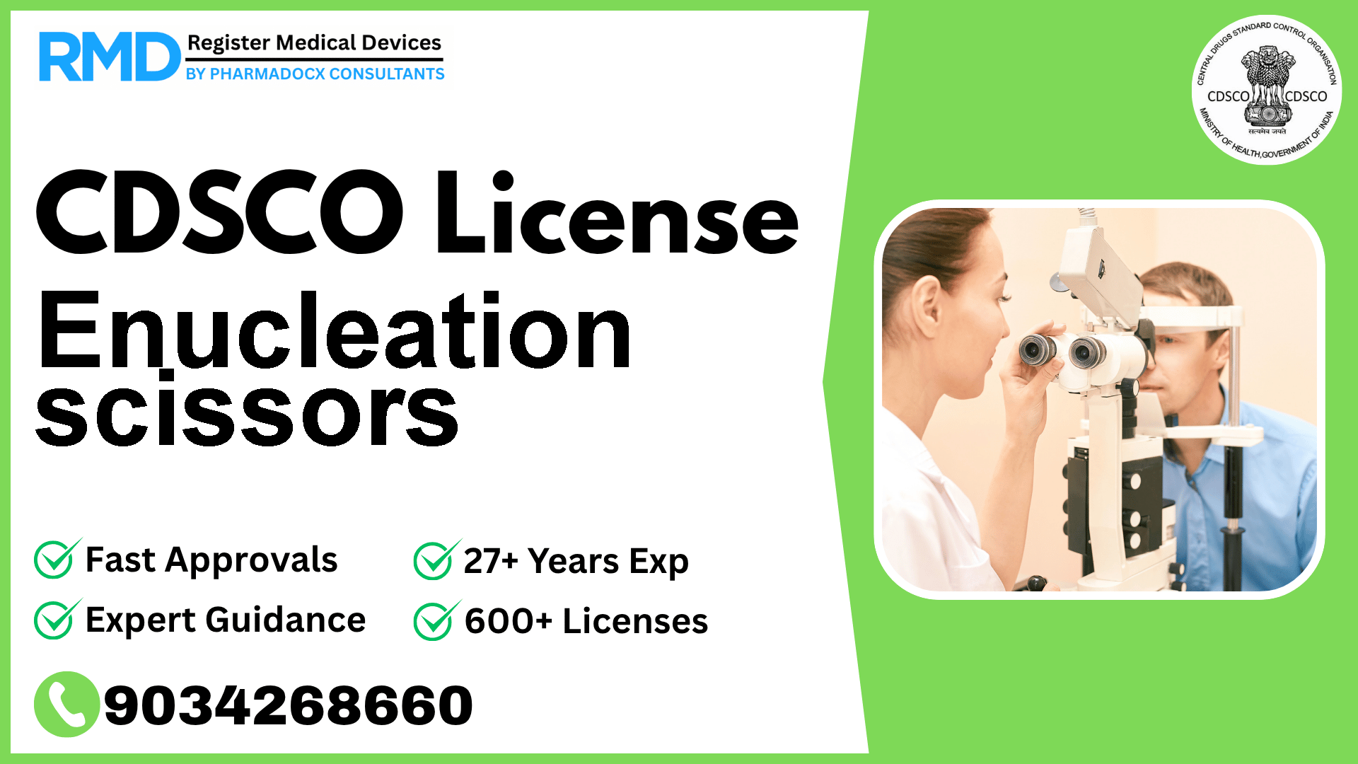 CDSCO License for Enucleation scissors