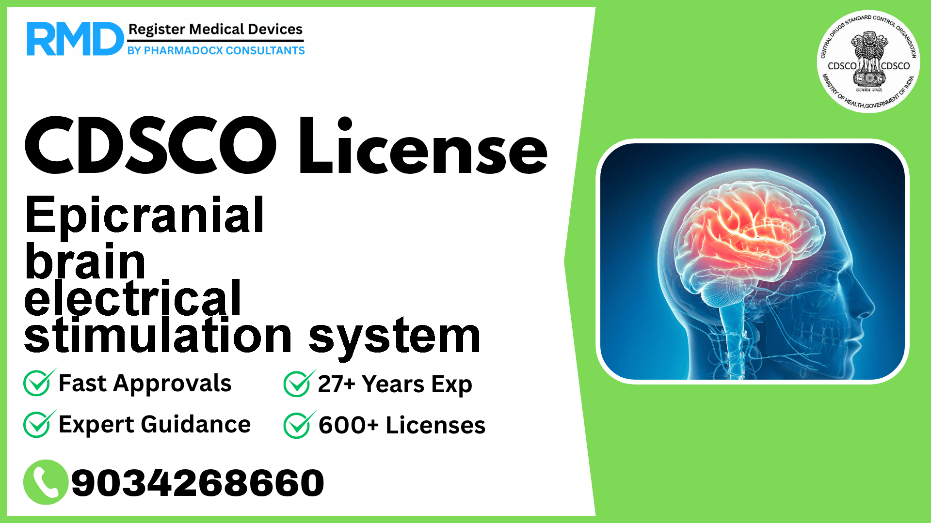 CDSCO License for Epicranial brain electrical stimulation system