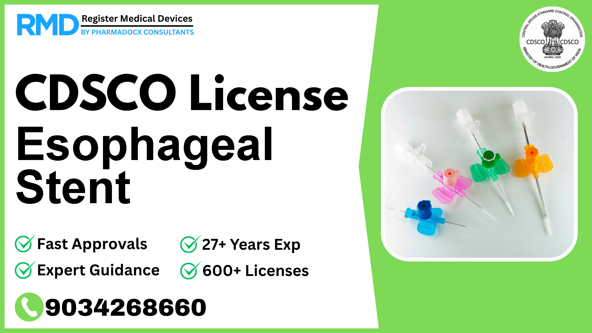 CDSCO License for Esophageal Stent