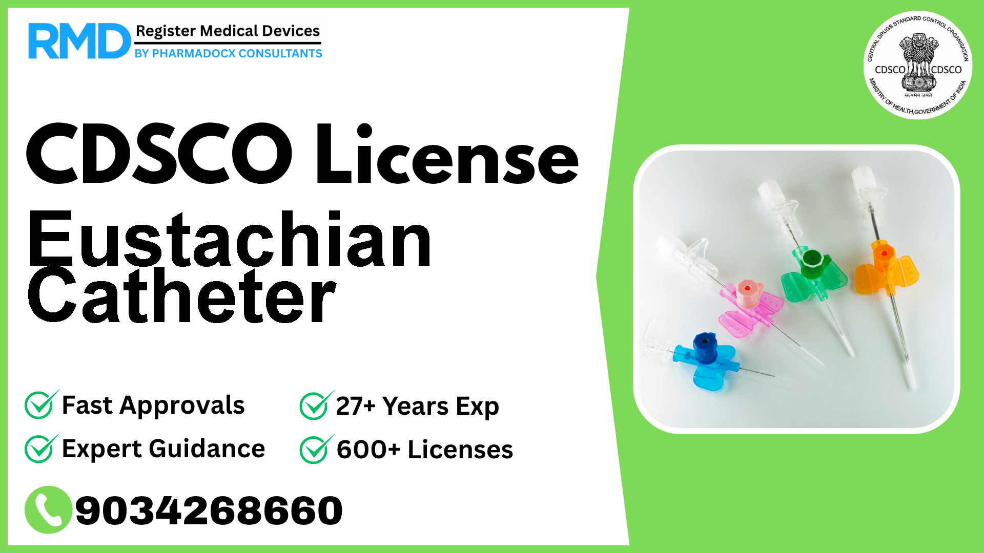CDSCO License for Eustachian Catheter