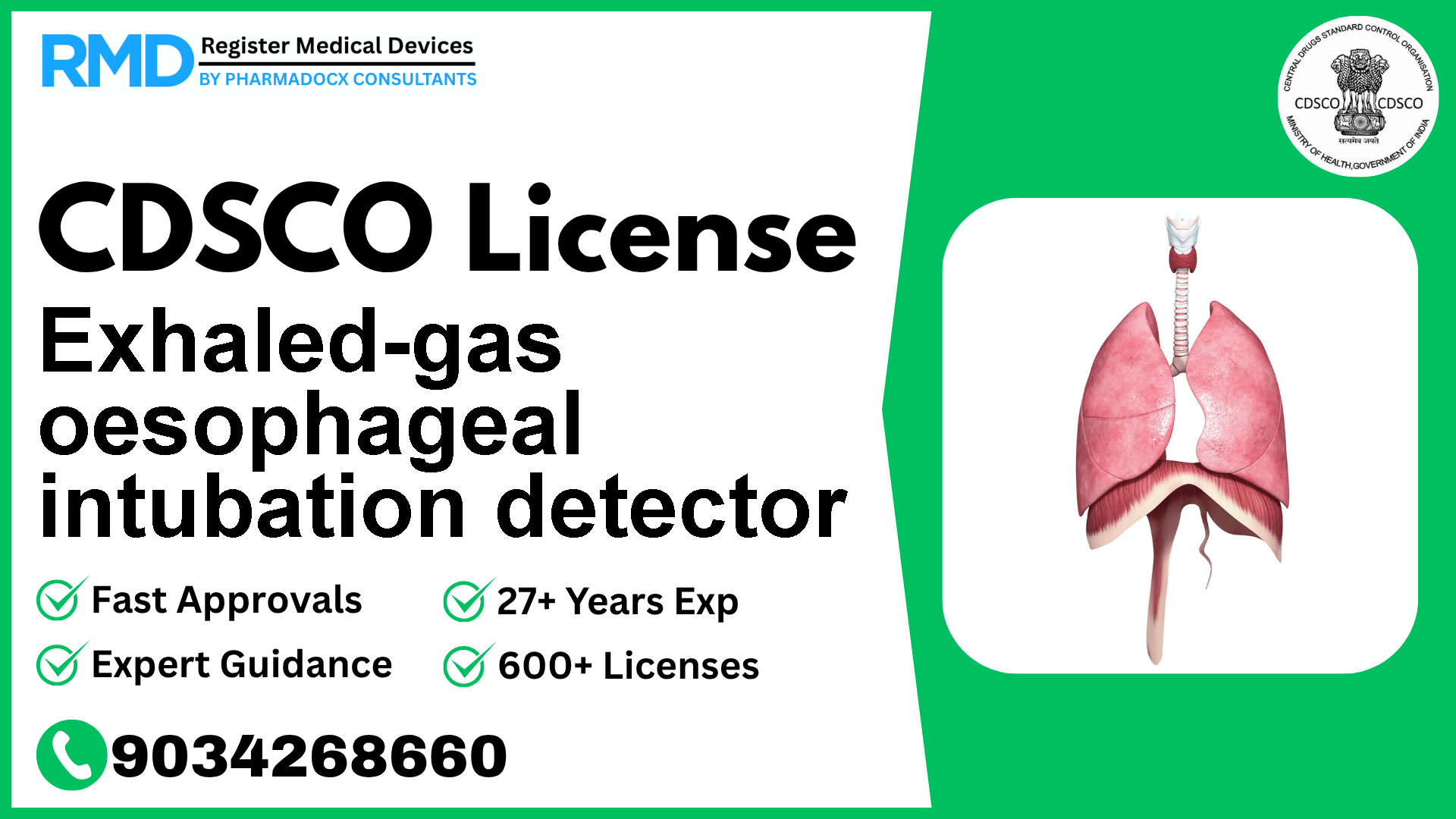 CDSCO License for Exhaled-gas oesophageal intubation detector