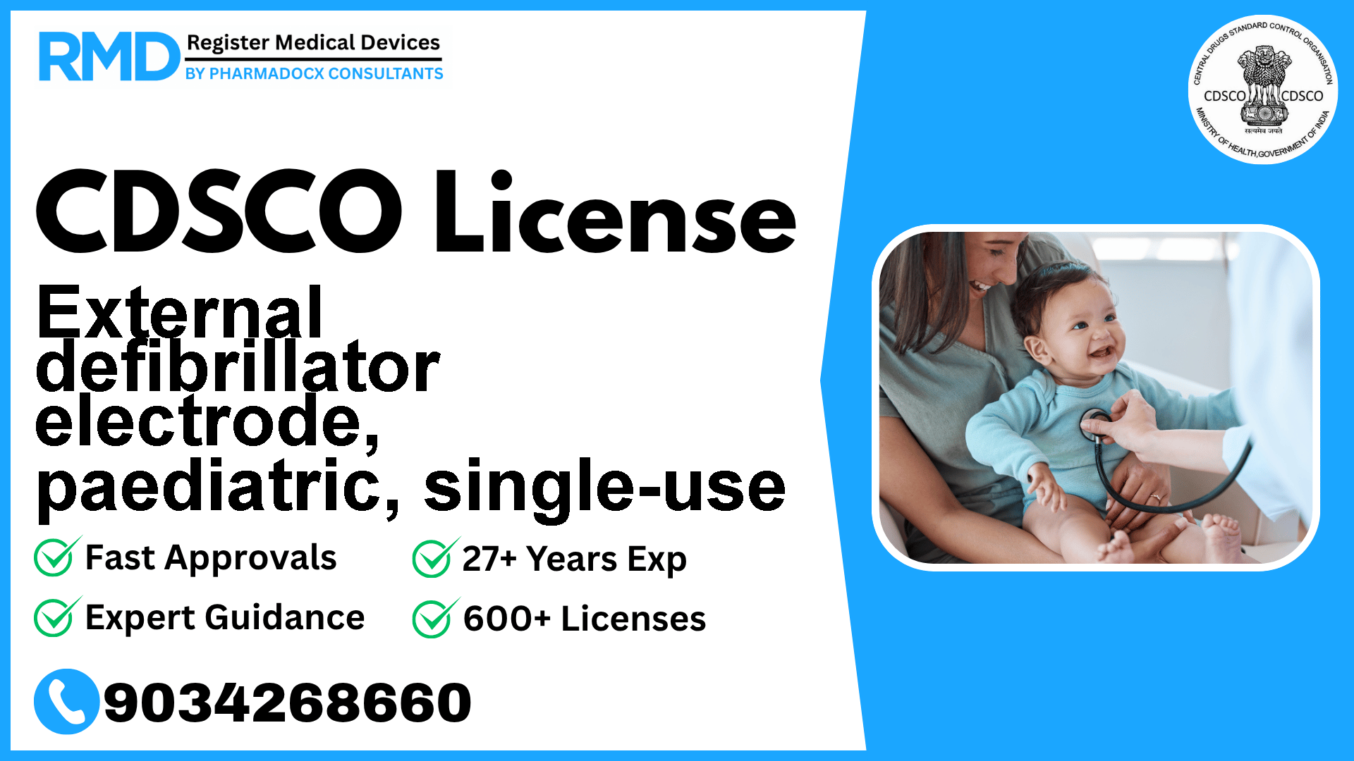 CDSCO License for External defibrillator electrode, paediatric, single-use