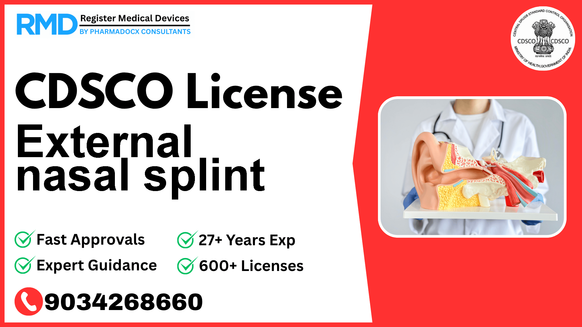 CDSCO License for External nasal splint