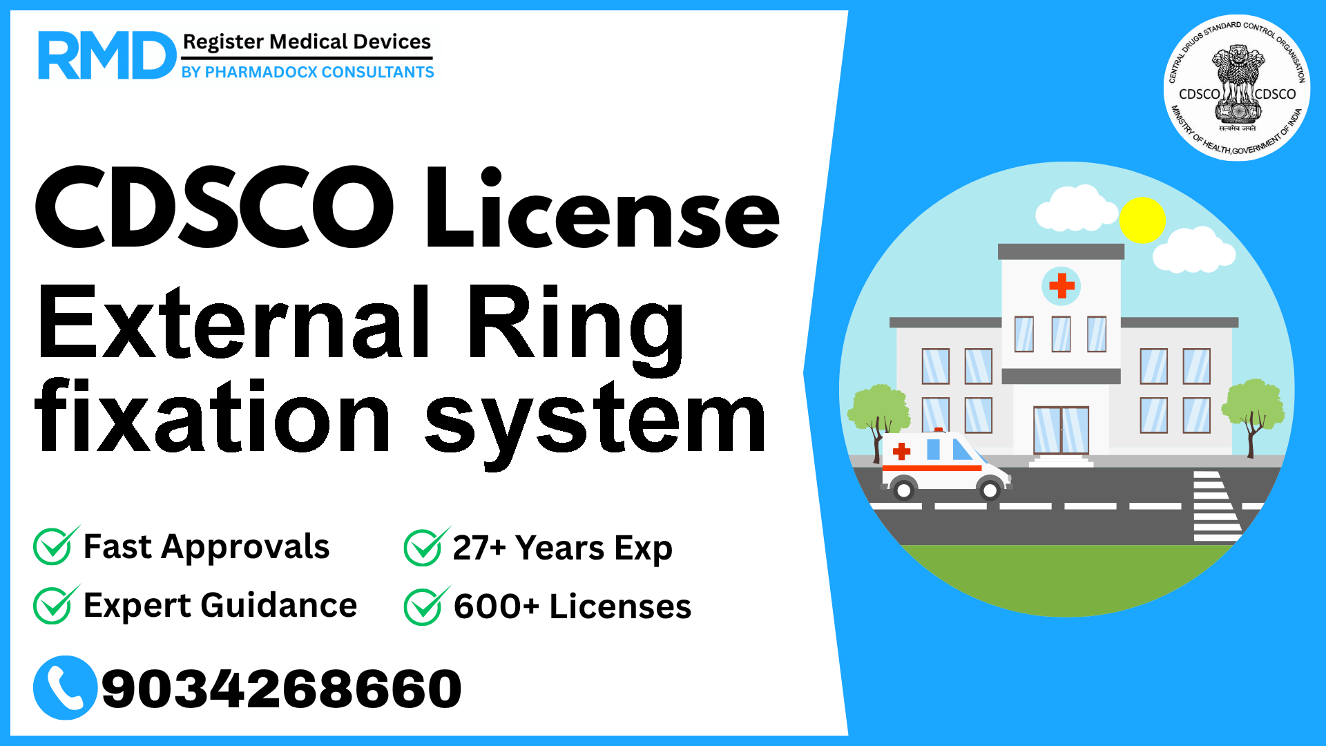 CDSCO License for External Ring fixation system