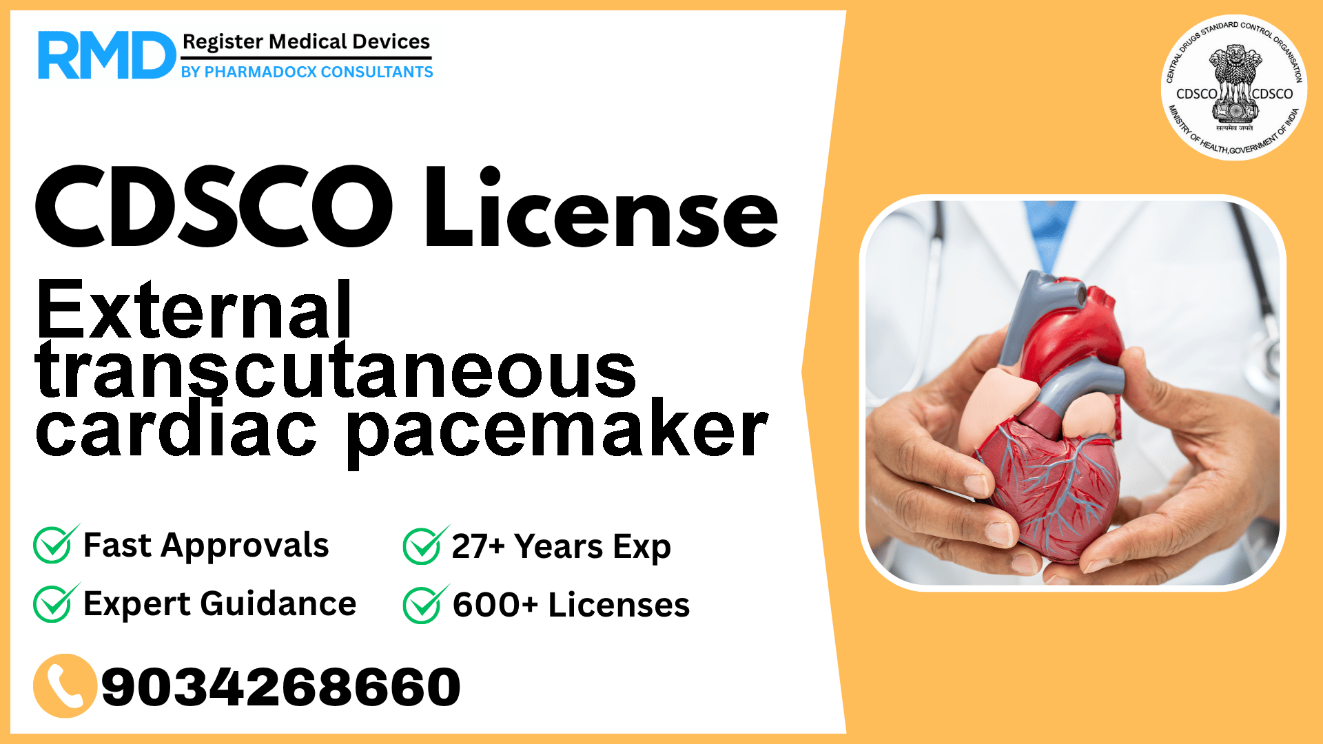 CDSCO License for External transcutaneous cardiac pacemaker