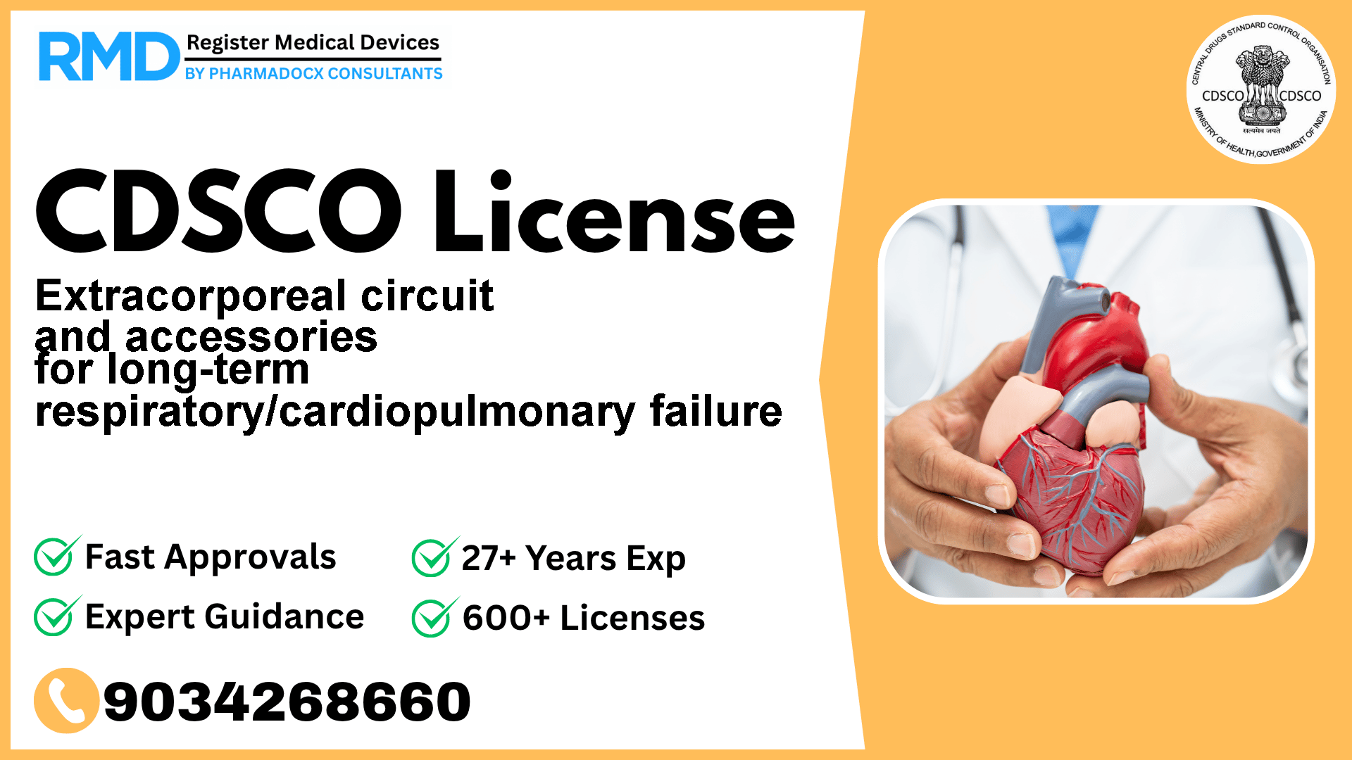 CDSCO License for Extracorporeal circuit and accessories for long-term respiratory/cardiopulmonary failure
