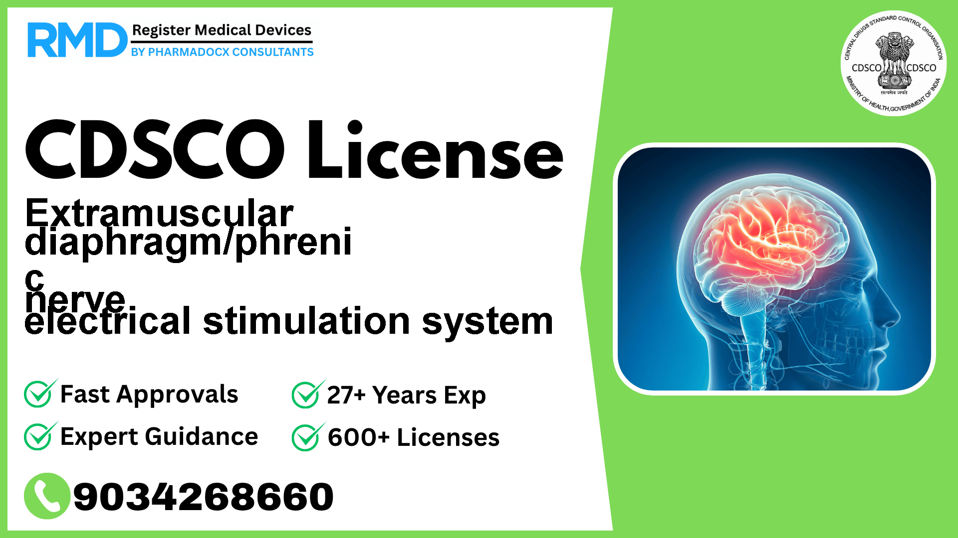 CDSCO License for Extramuscular diaphragm/phreni c nerve electrical stimulation system