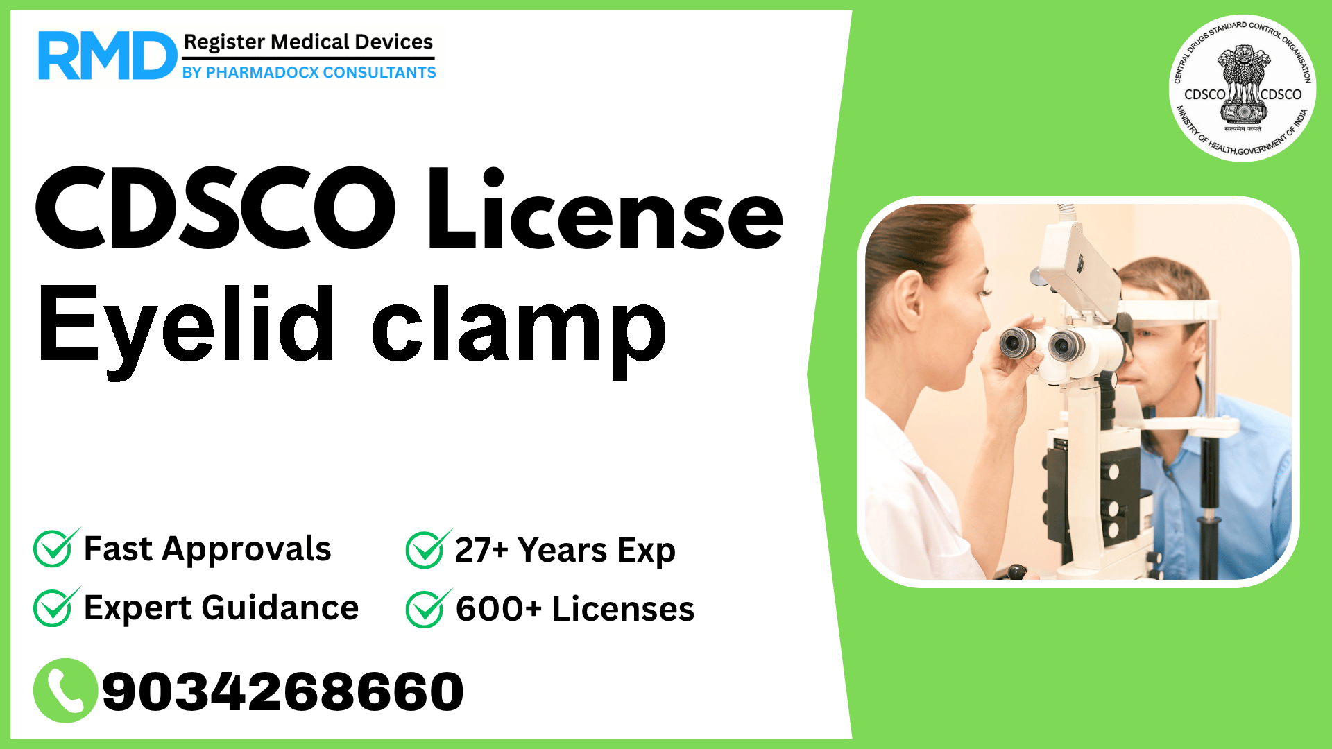 CDSCO License for Eyelid clamp