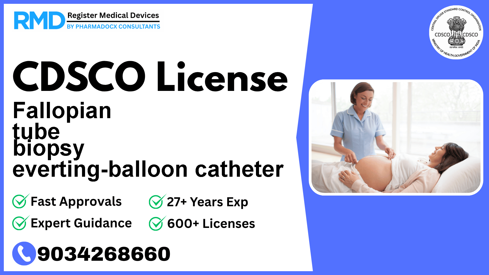 CDSCO License for Fallopian tube biopsy everting-balloon catheter