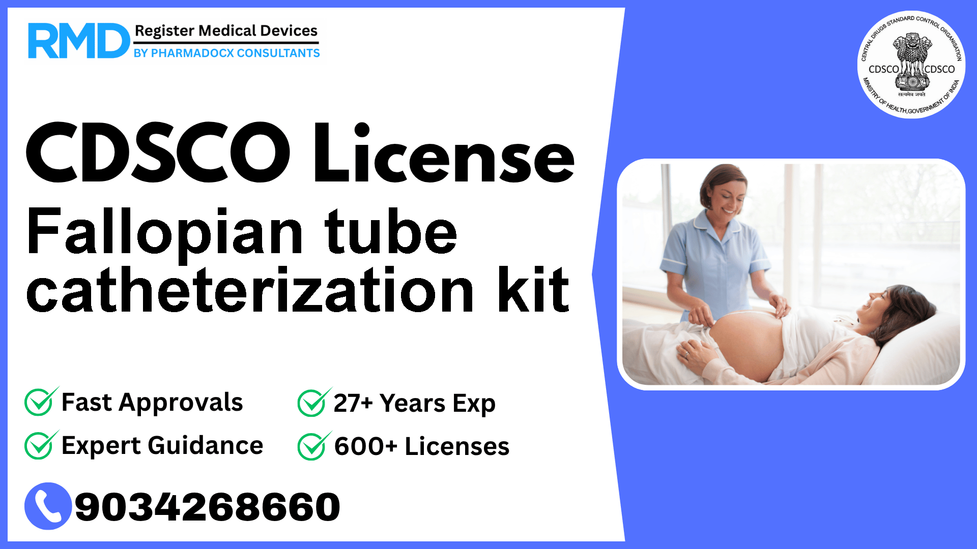 CDSCO License for Fallopian tube catheterization kit