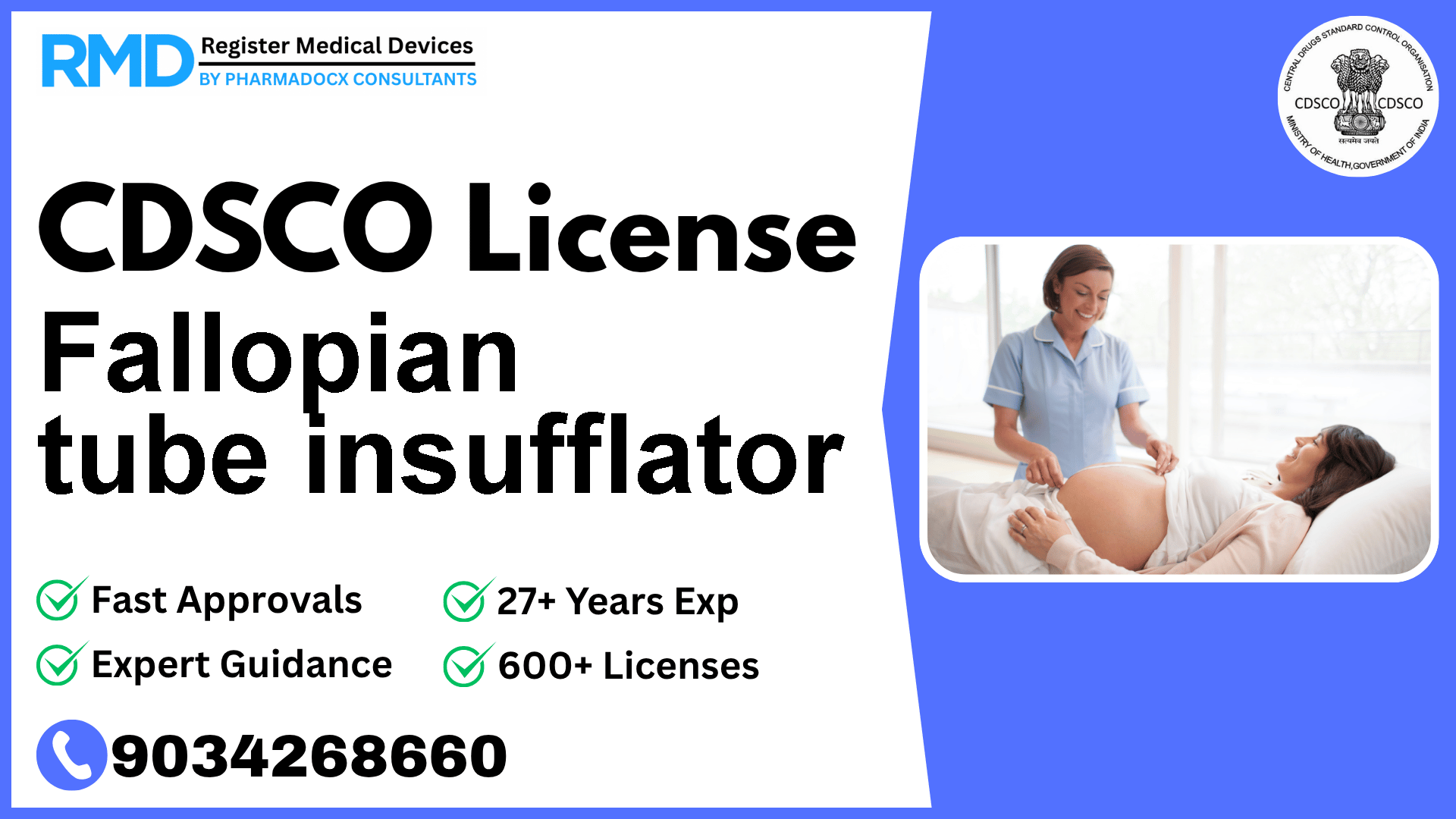 CDSCO License for Fallopian tube insufflator