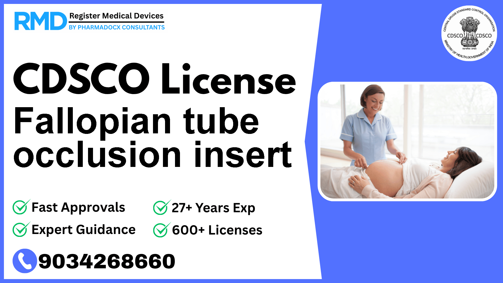 CDSCO License for Fallopian tube occlusion insert