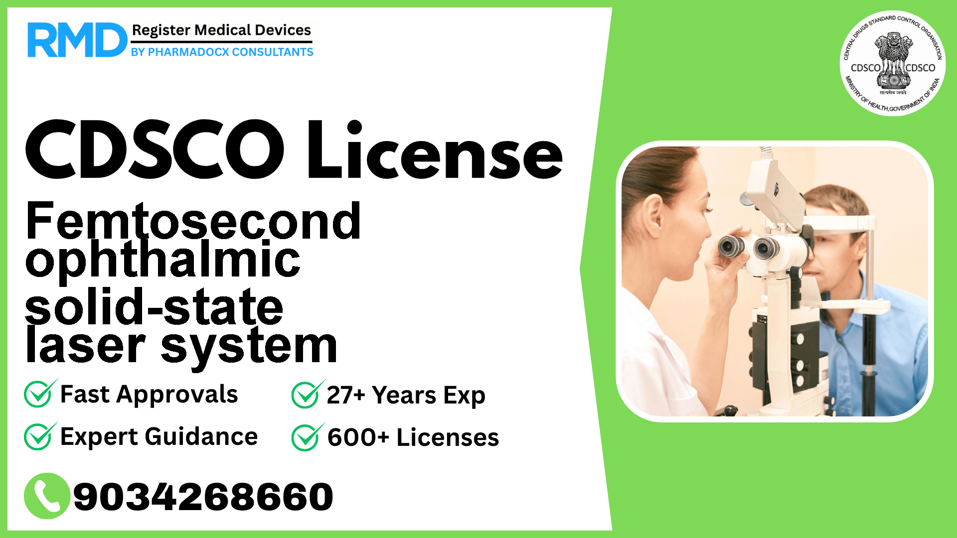 CDSCO License for Femtosecond ophthalmic solid-state laser system