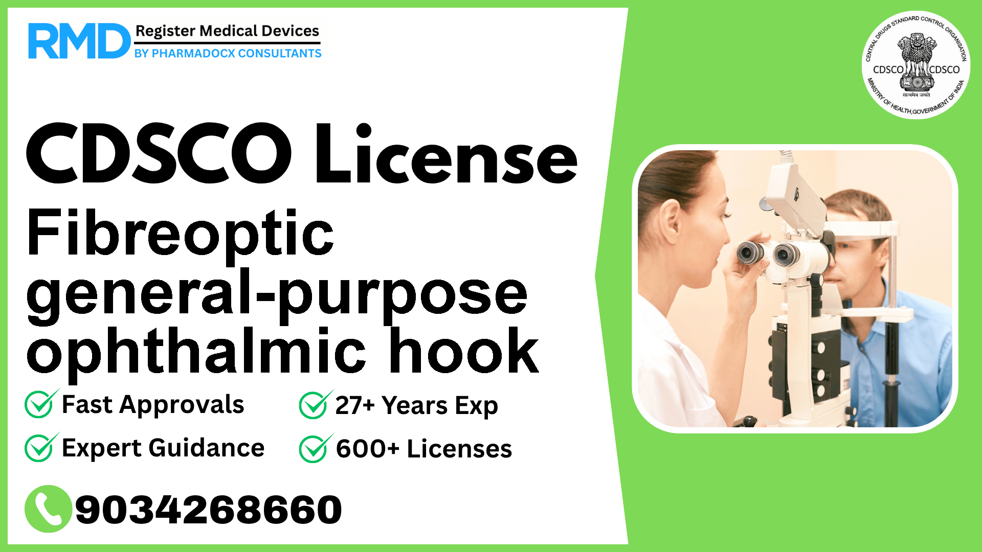 CDSCO License for Fibreoptic general-purpose ophthalmic hook