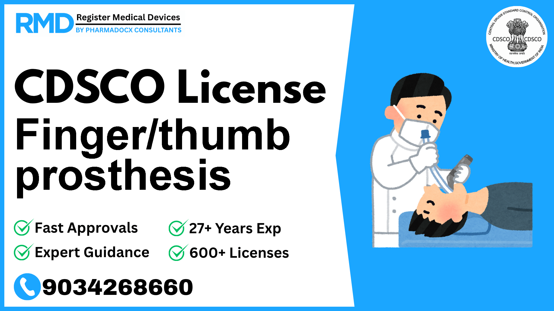 CDSCO License for Finger/thumb prosthesis