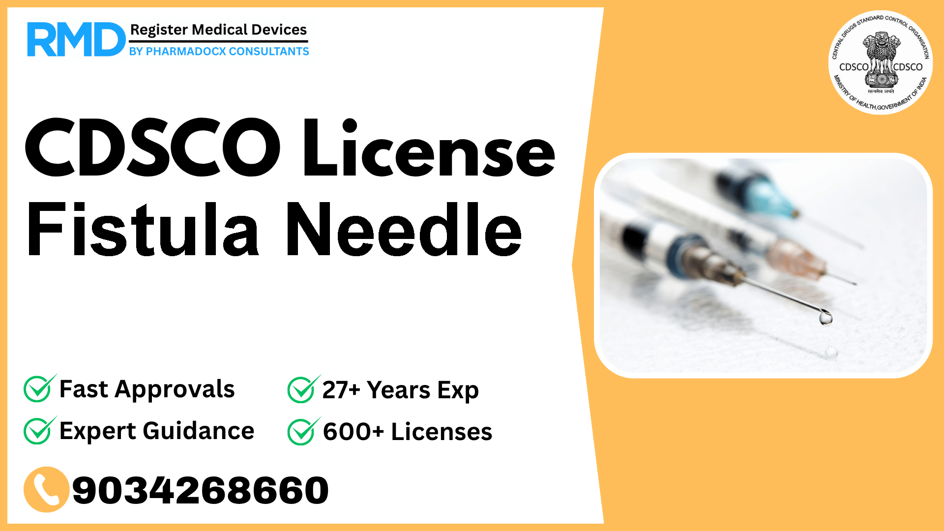 CDSCO License for Fistula Needle