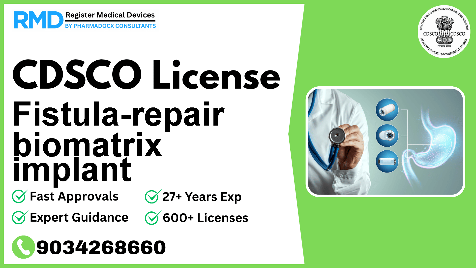 CDSCO License for Fistula-repair biomatrix implant