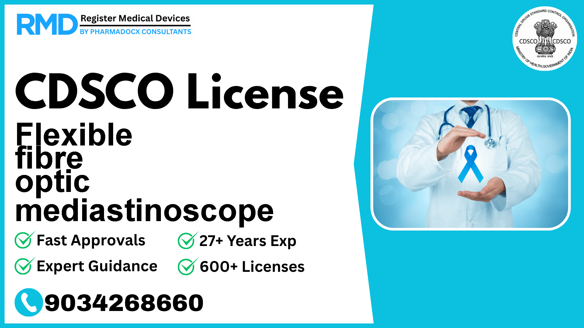 CDSCO License for Flexible fibre optic mediastinoscope