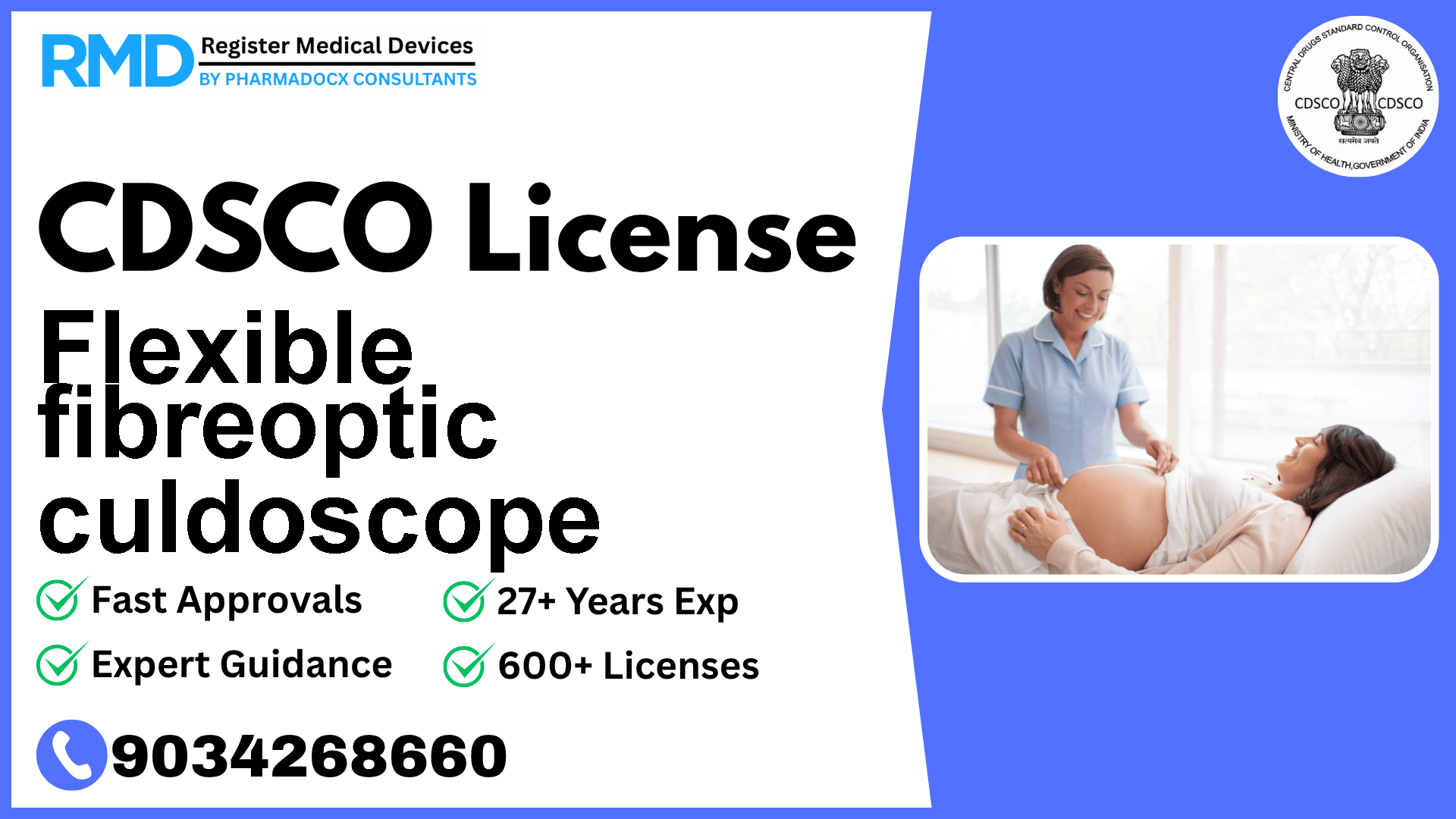 CDSCO License for Flexible fibreoptic culdoscope
