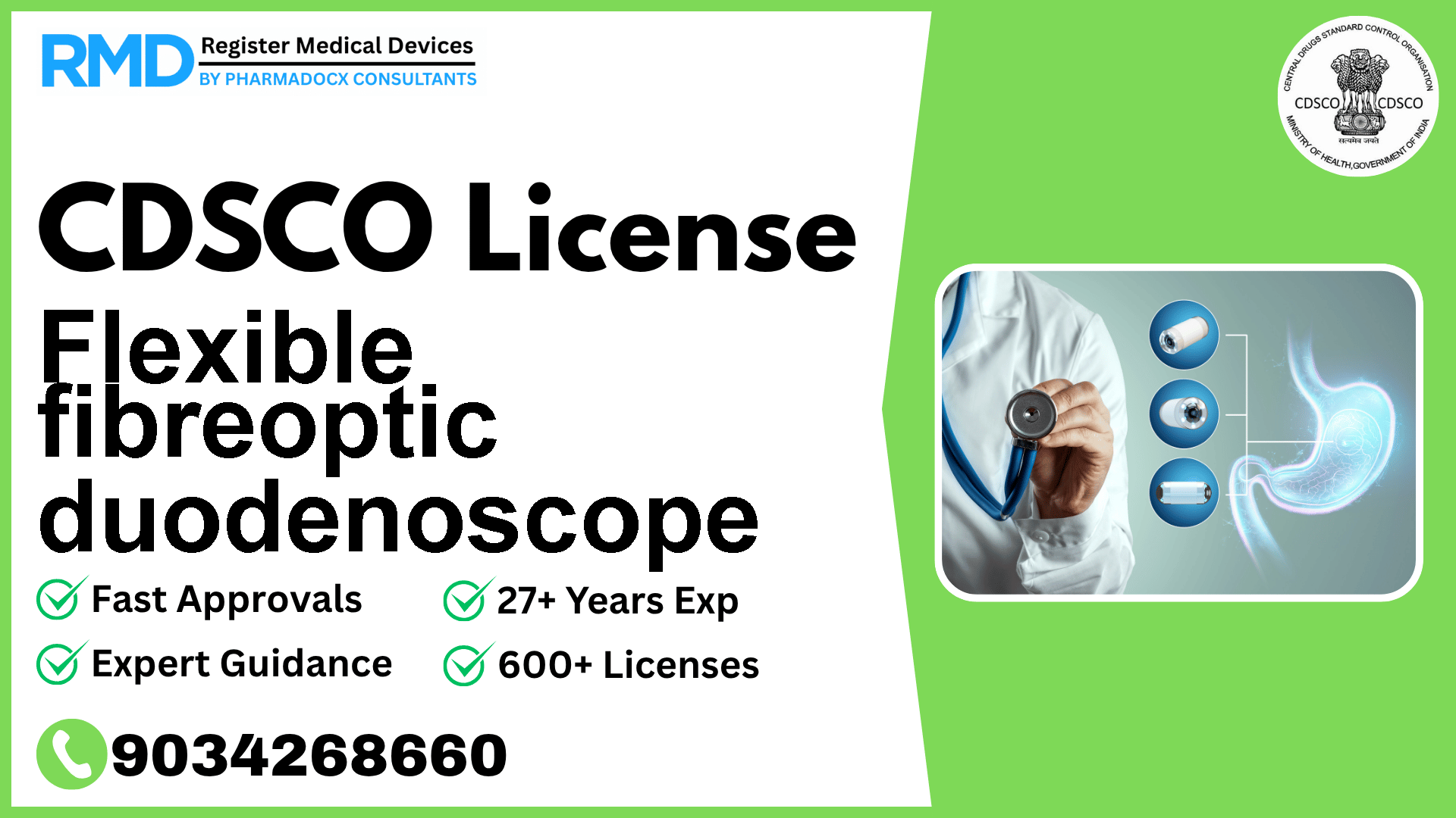 CDSCO License for Flexible fibreoptic duodenoscope
