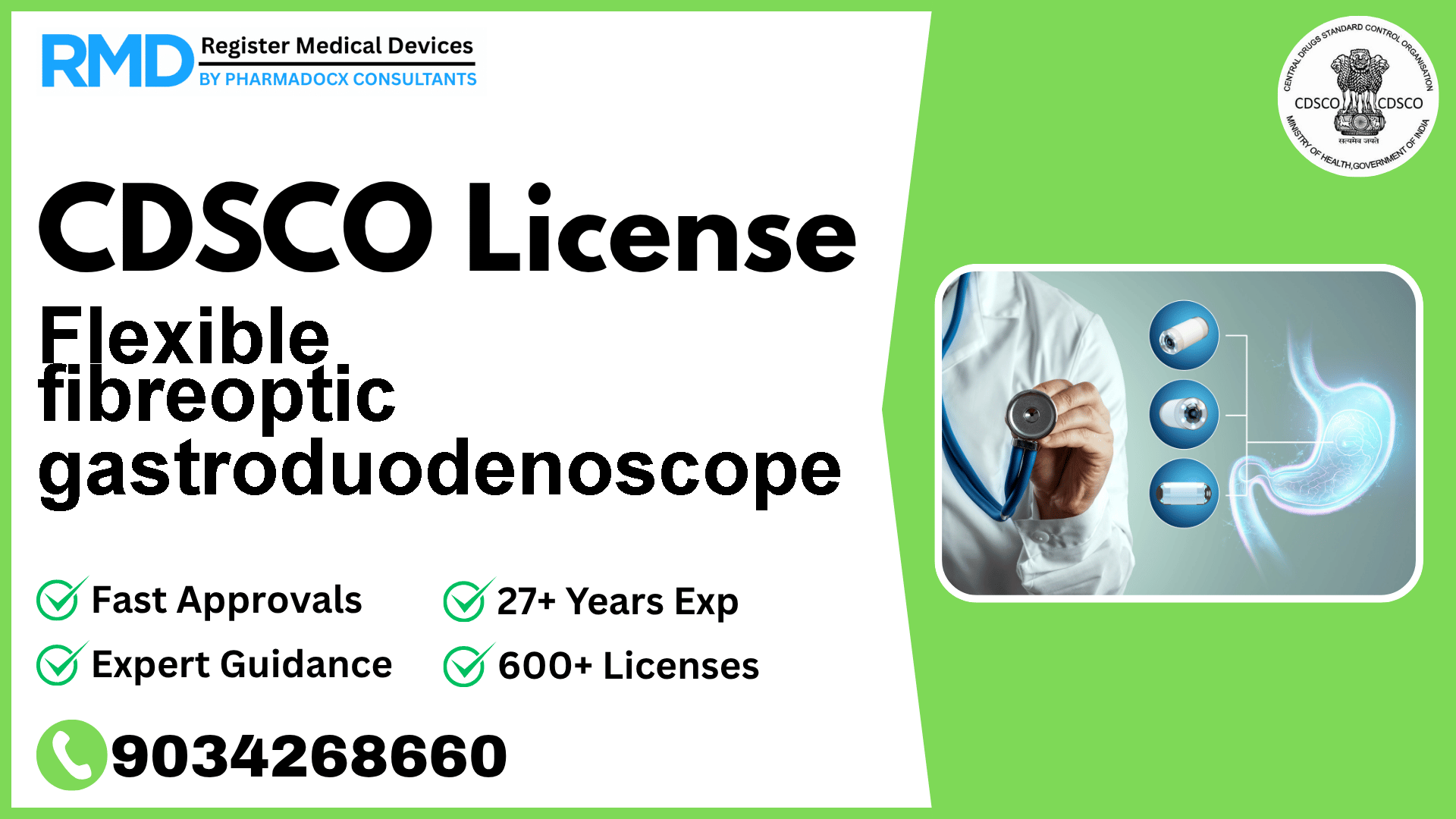 CDSCO License for Flexible fibreoptic gastroduodenoscope
