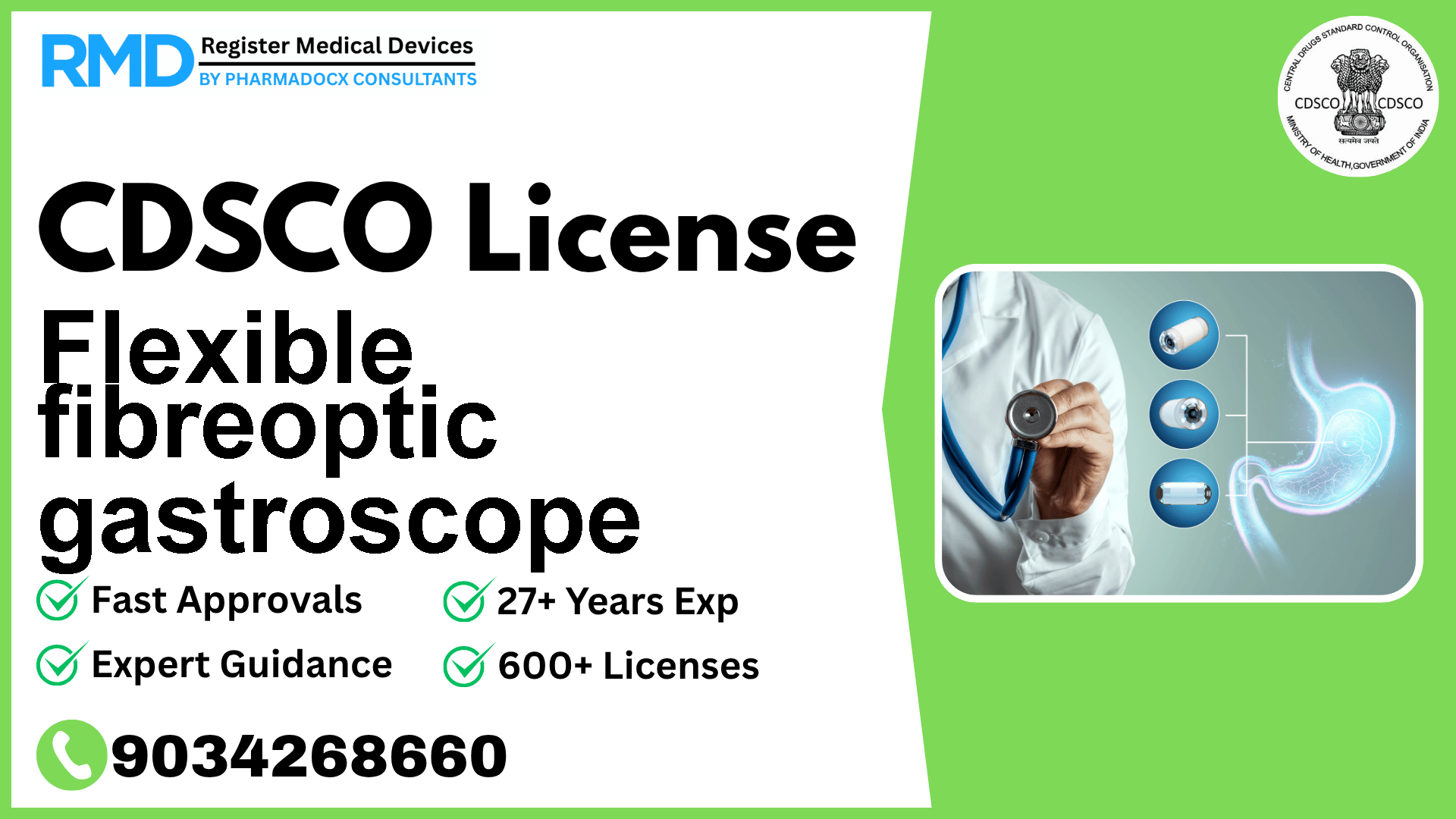 CDSCO License for Flexible fibreoptic gastroscope