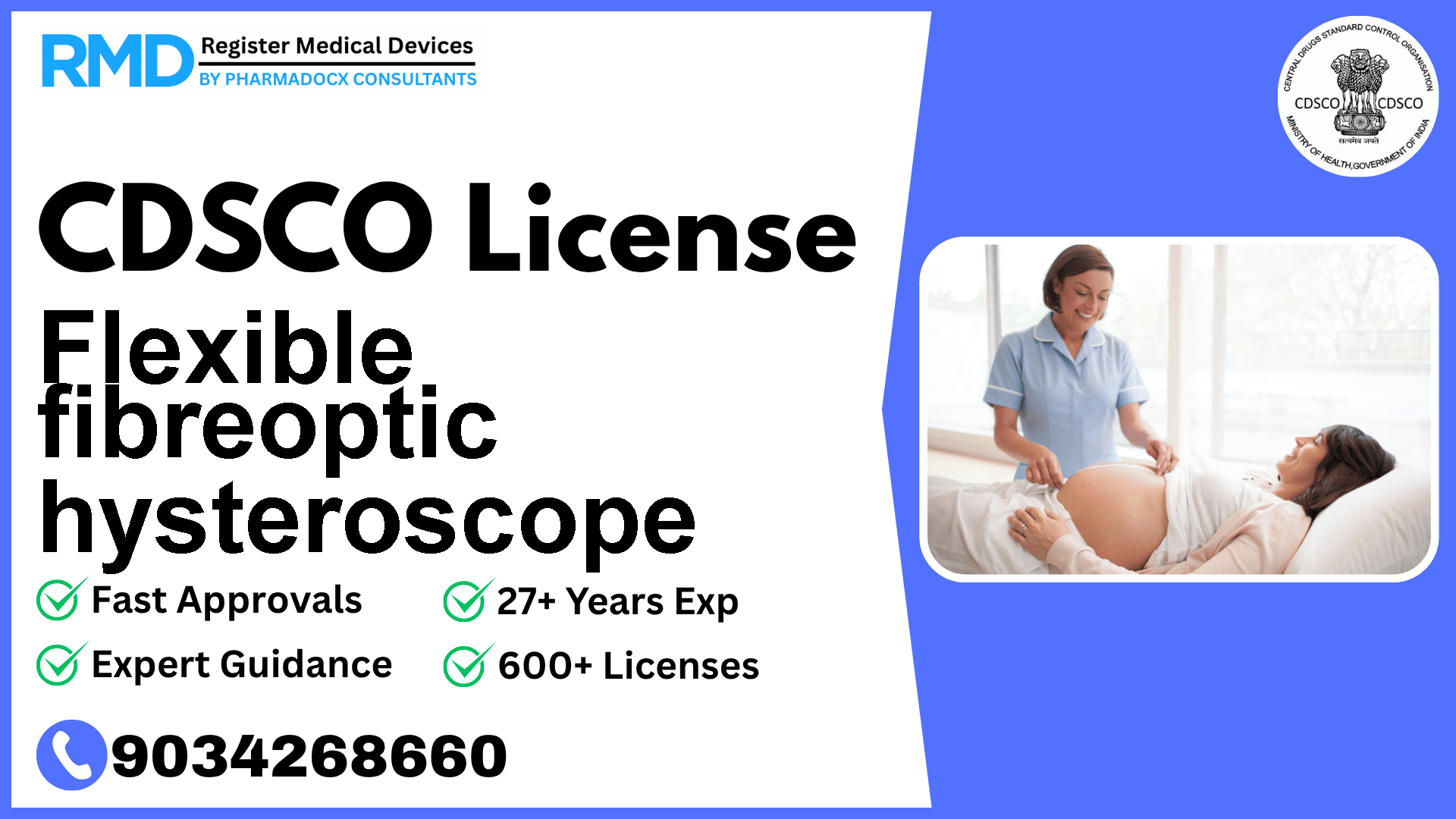 CDSCO License for Flexible fibreoptic hysteroscope