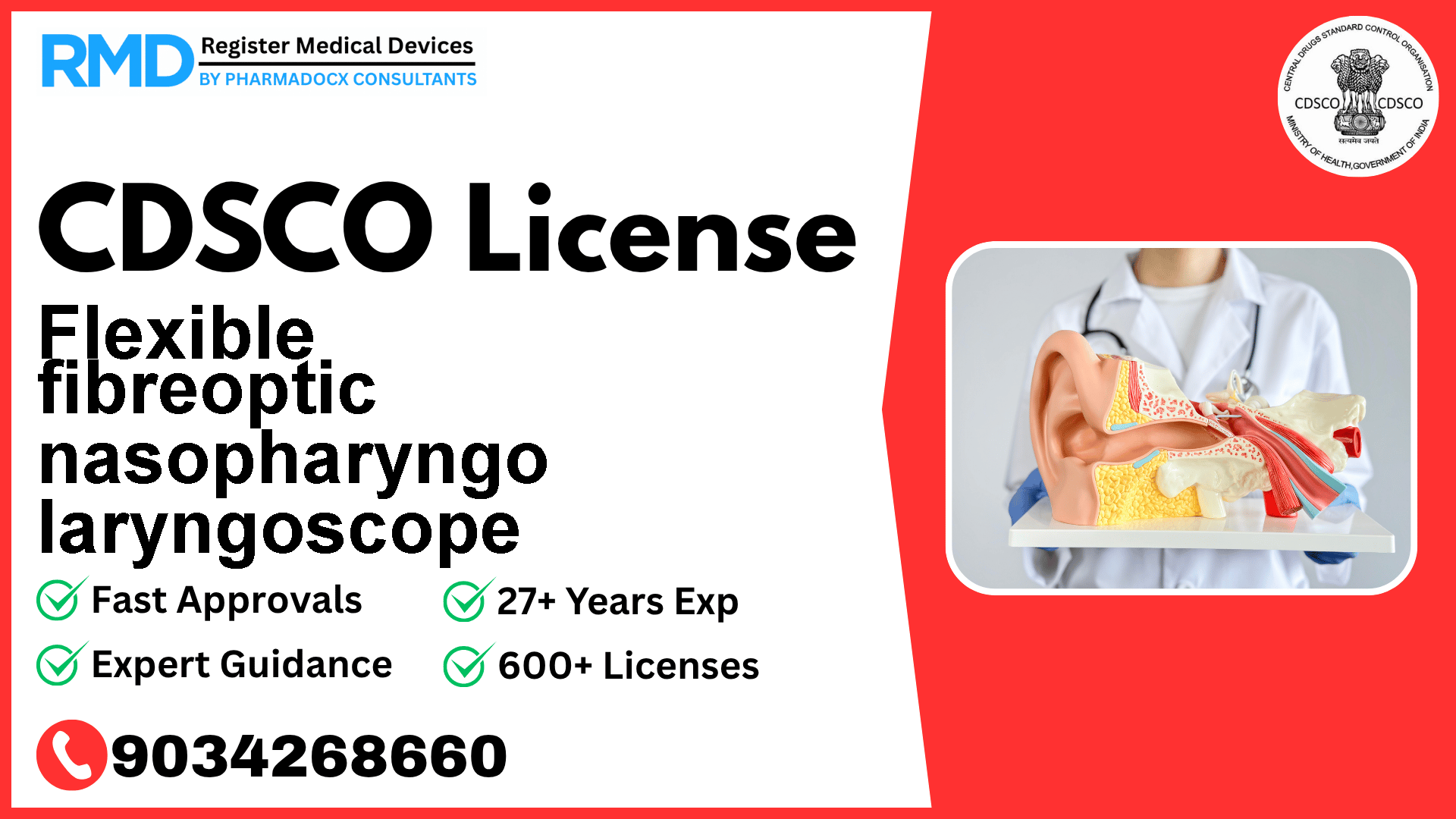 CDSCO License for Flexible fibreoptic nasopharyngo laryngoscope