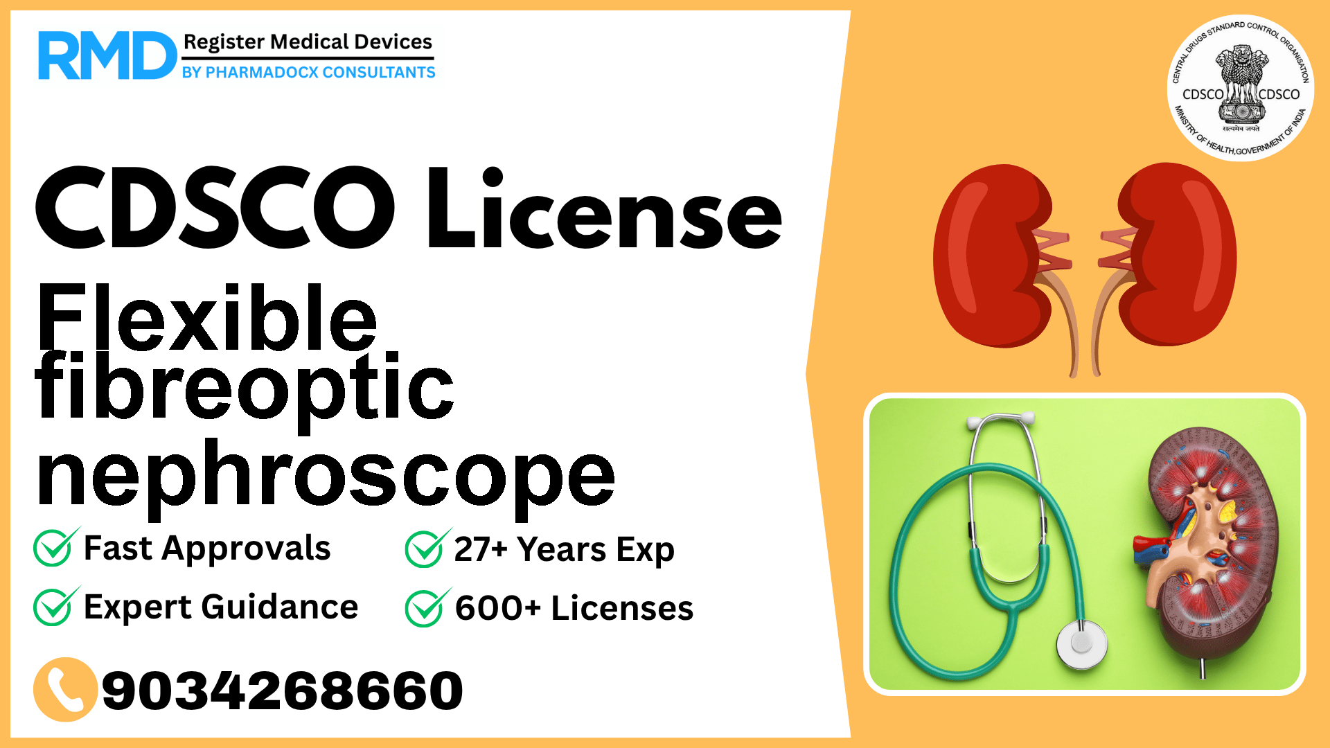 CDSCO License for Flexible fibreoptic nephroscope