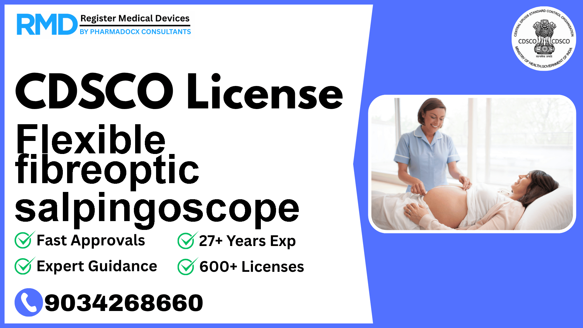 CDSCO License for Flexible fibreoptic salpingoscope