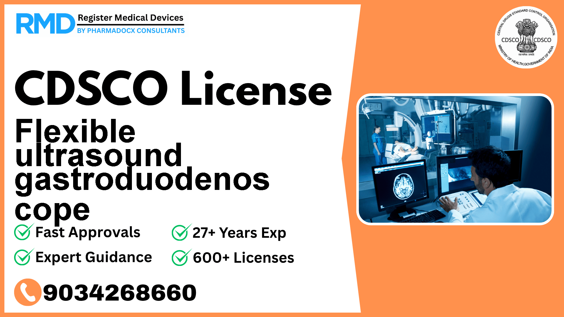 CDSCO License for Flexible ultrasound gastroduodenos cope