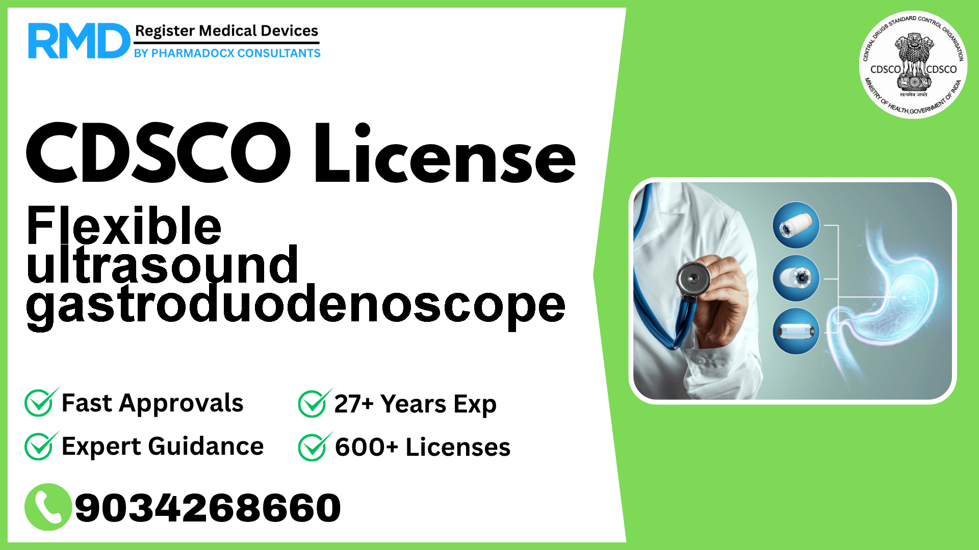 CDSCO License for Flexible ultrasound gastroduodenoscope
