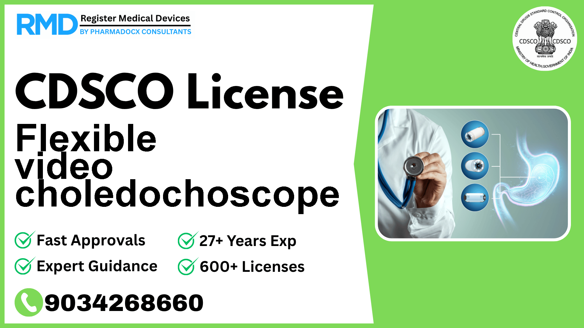 CDSCO License for Flexible video choledochoscope