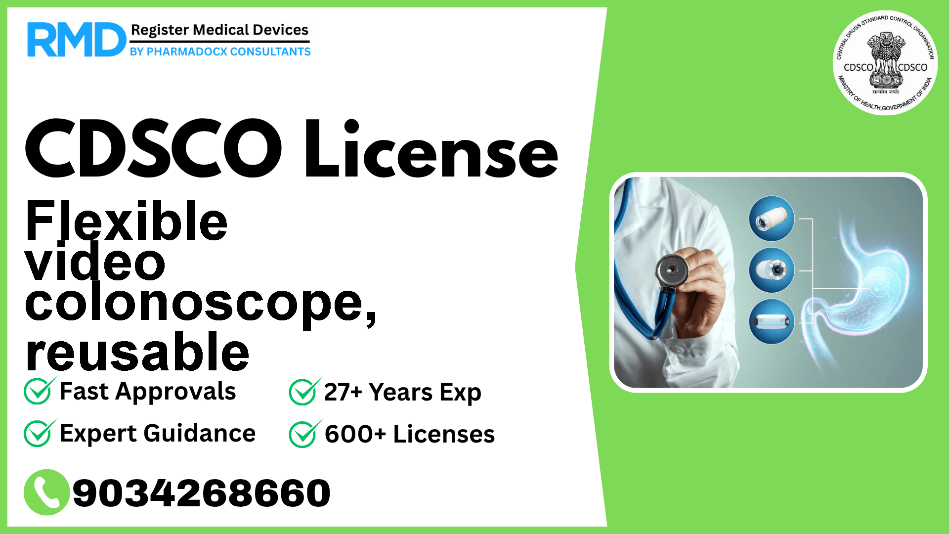 CDSCO License for Flexible video colonoscope, reusable