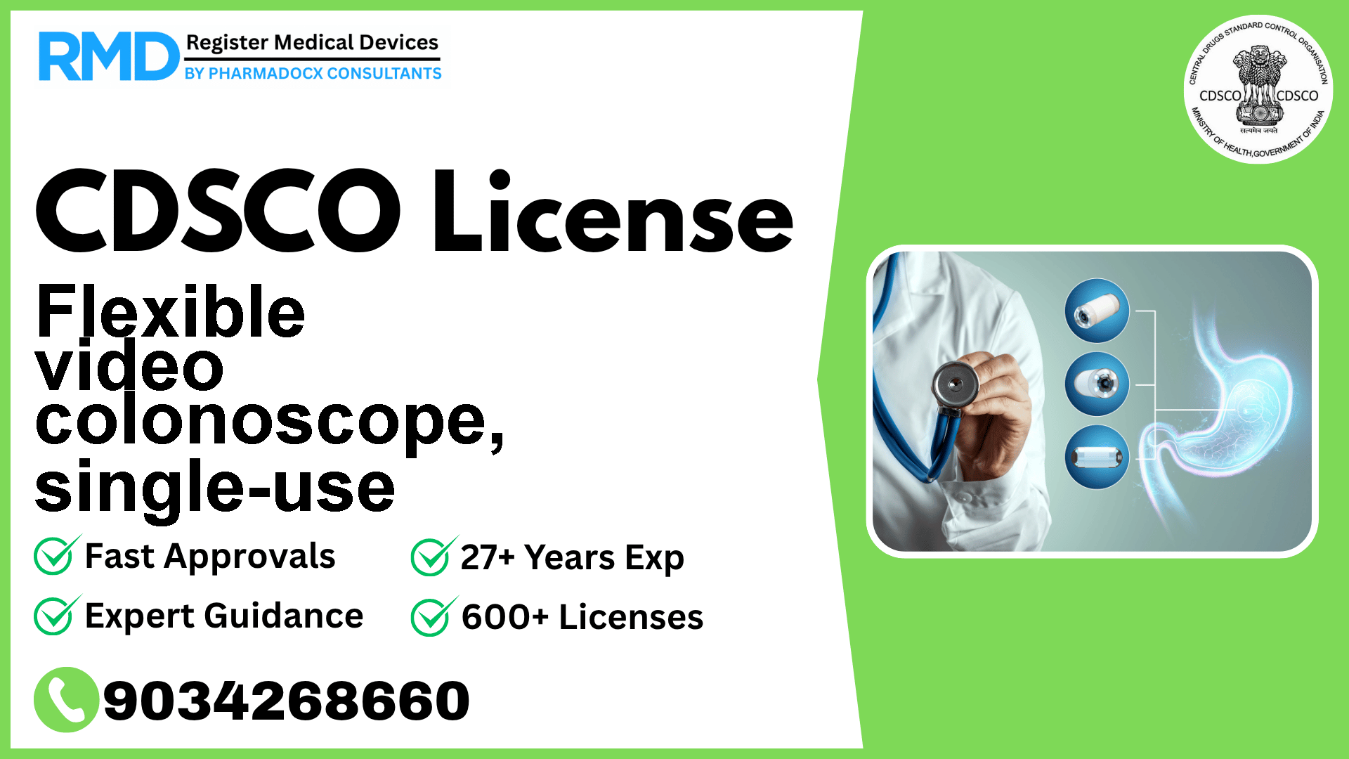 CDSCO License for Flexible video colonoscope, single-use