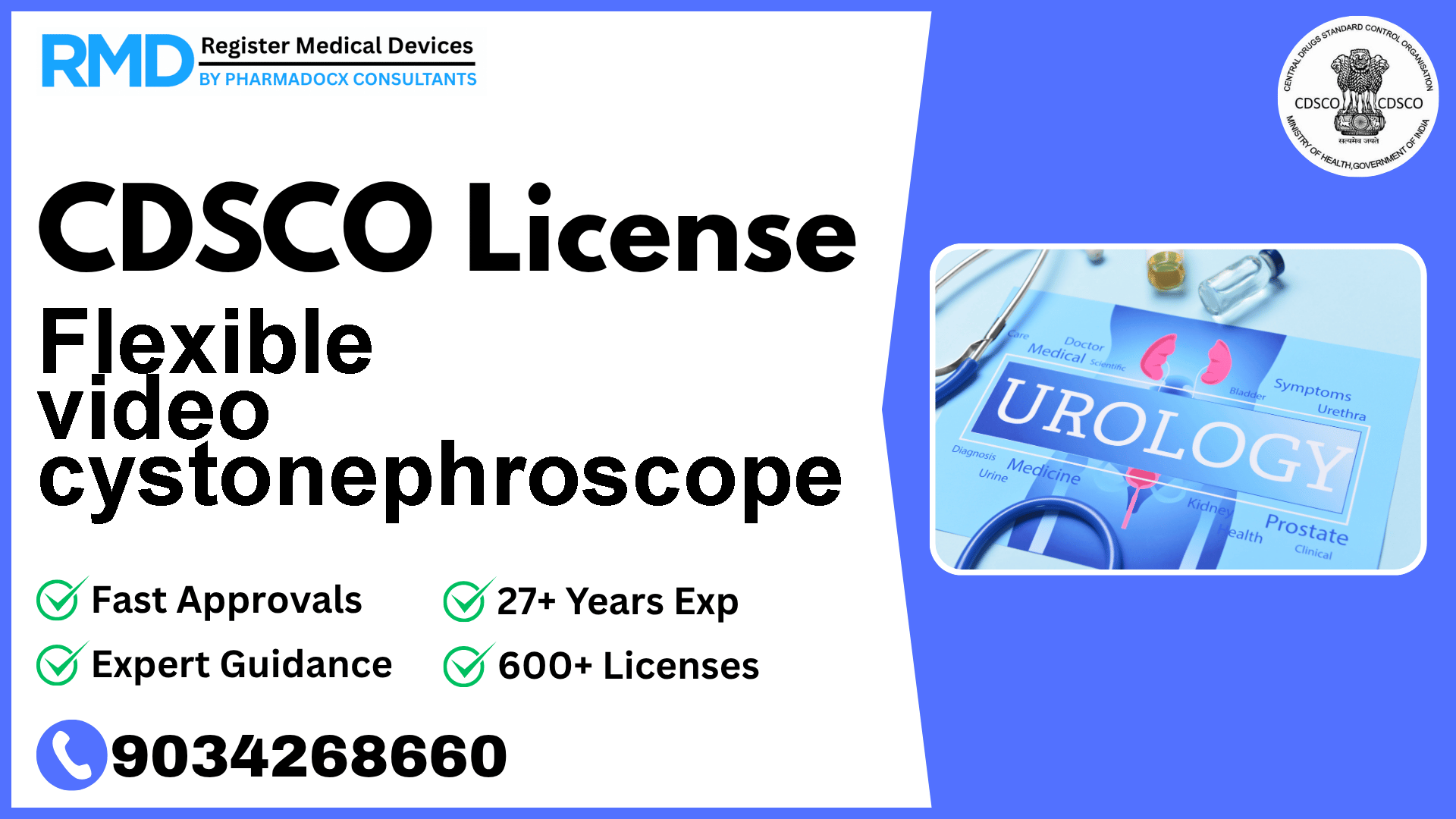 CDSCO License for Flexible video cystonephroscope