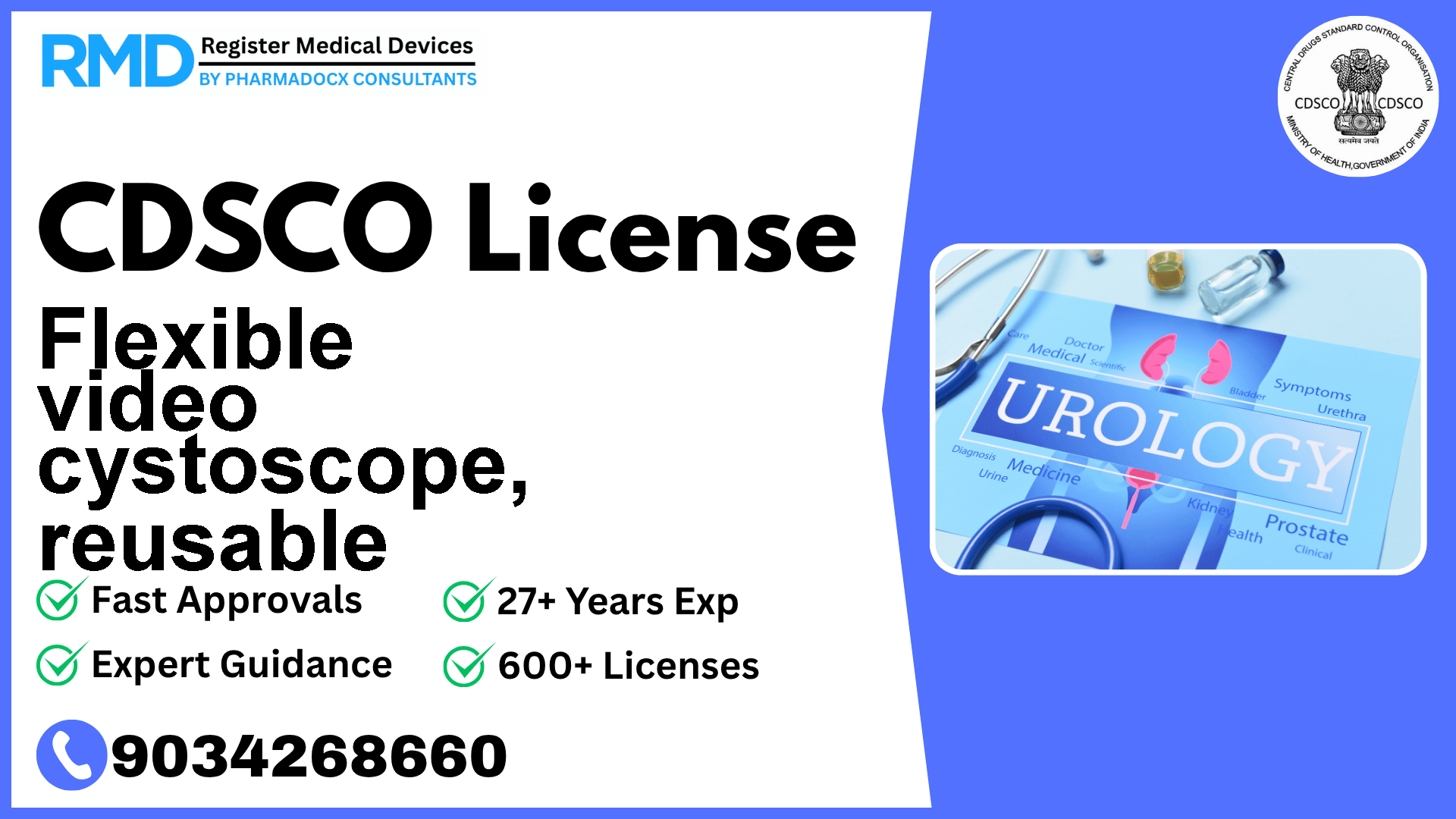 CDSCO License for Flexible video cystoscope, reusable