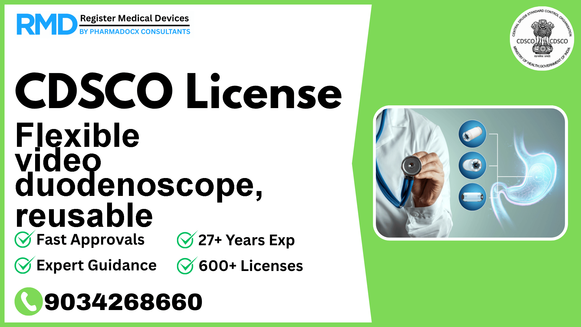 CDSCO License for Flexible video duodenoscope, reusable
